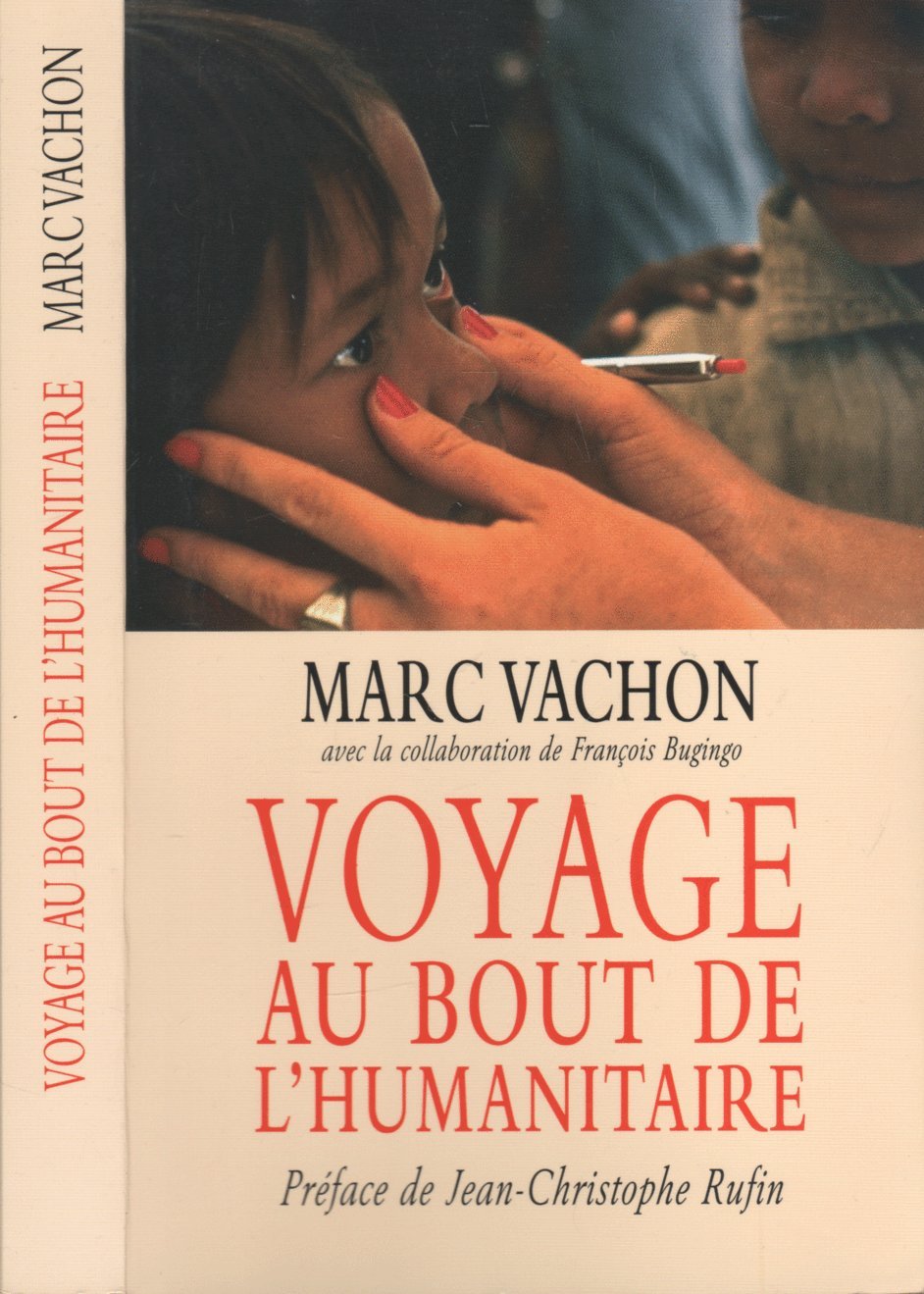 Voyage au bout de l'humanitaire 9782744199325