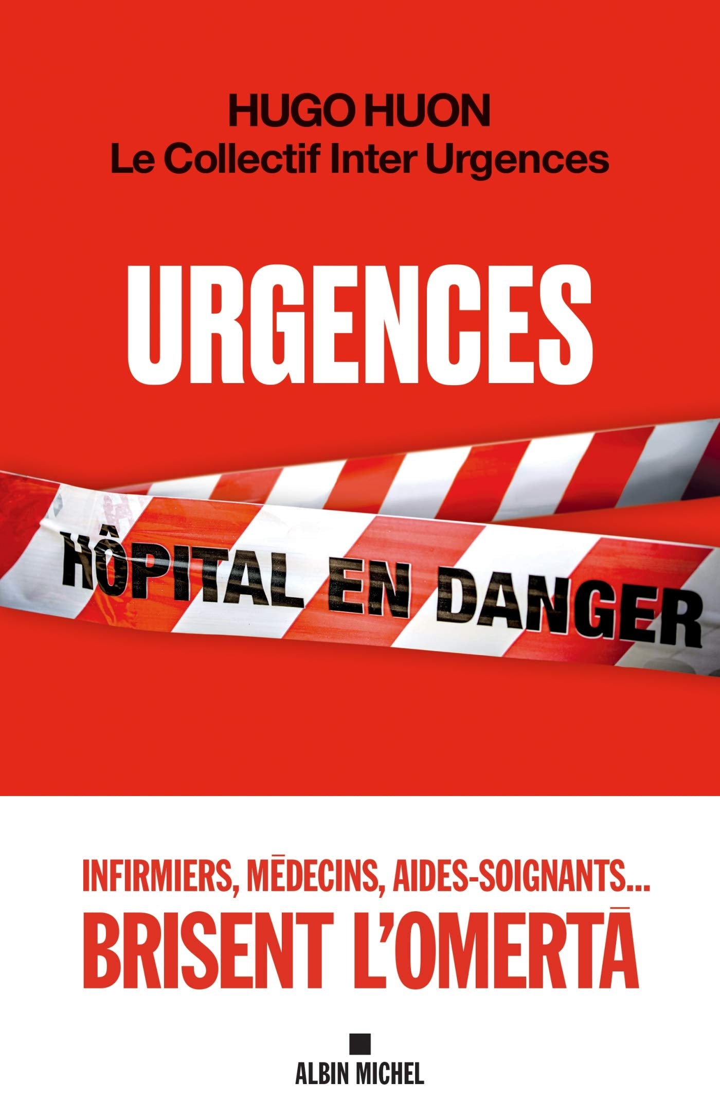 Urgences: Hôpital en danger 9782226448941