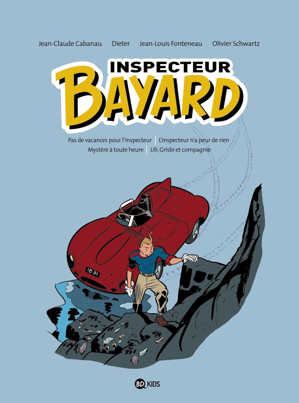 Inspecteur Bayard intégrale, Tome 01: INSPECTEUR BAYARD - INTEGRALE T01 9782747059329