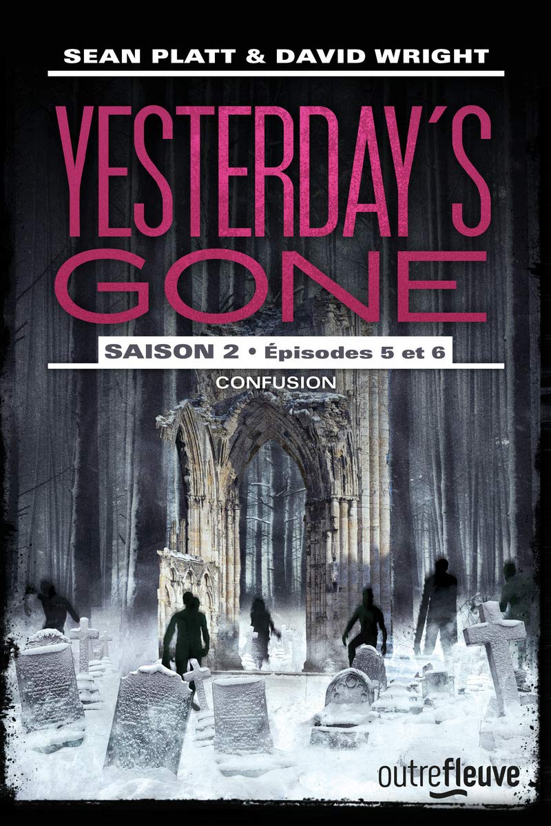 Yesterday's gone - saison 2 - T3 9782265116542
