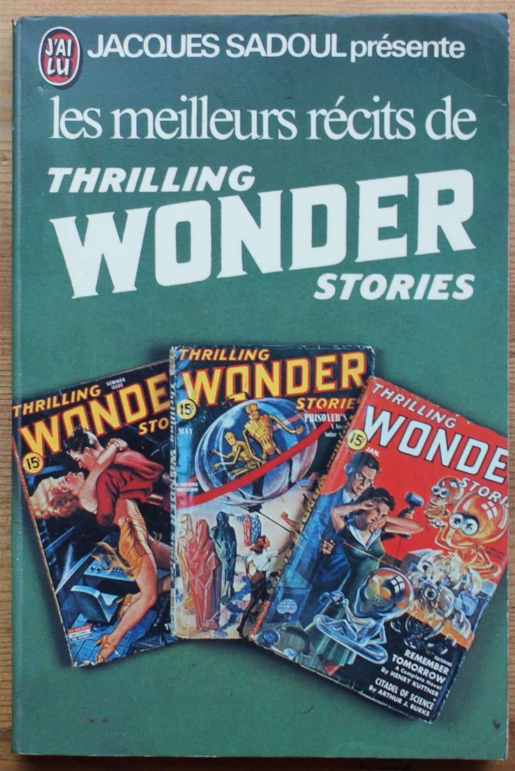 Les meilleurs récits de thrilling wonder stories 9782277118220
