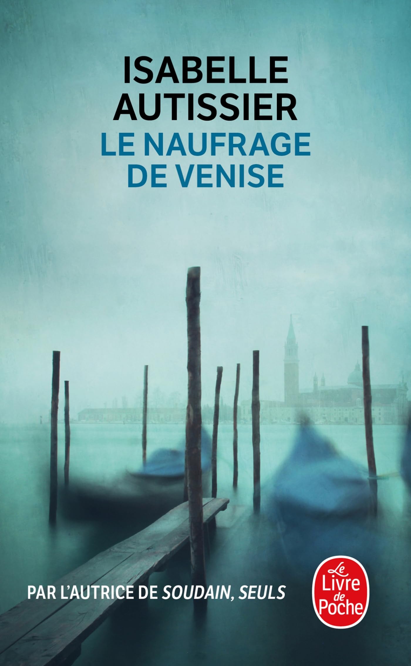 Le Naufrage de Venise 9782253243304