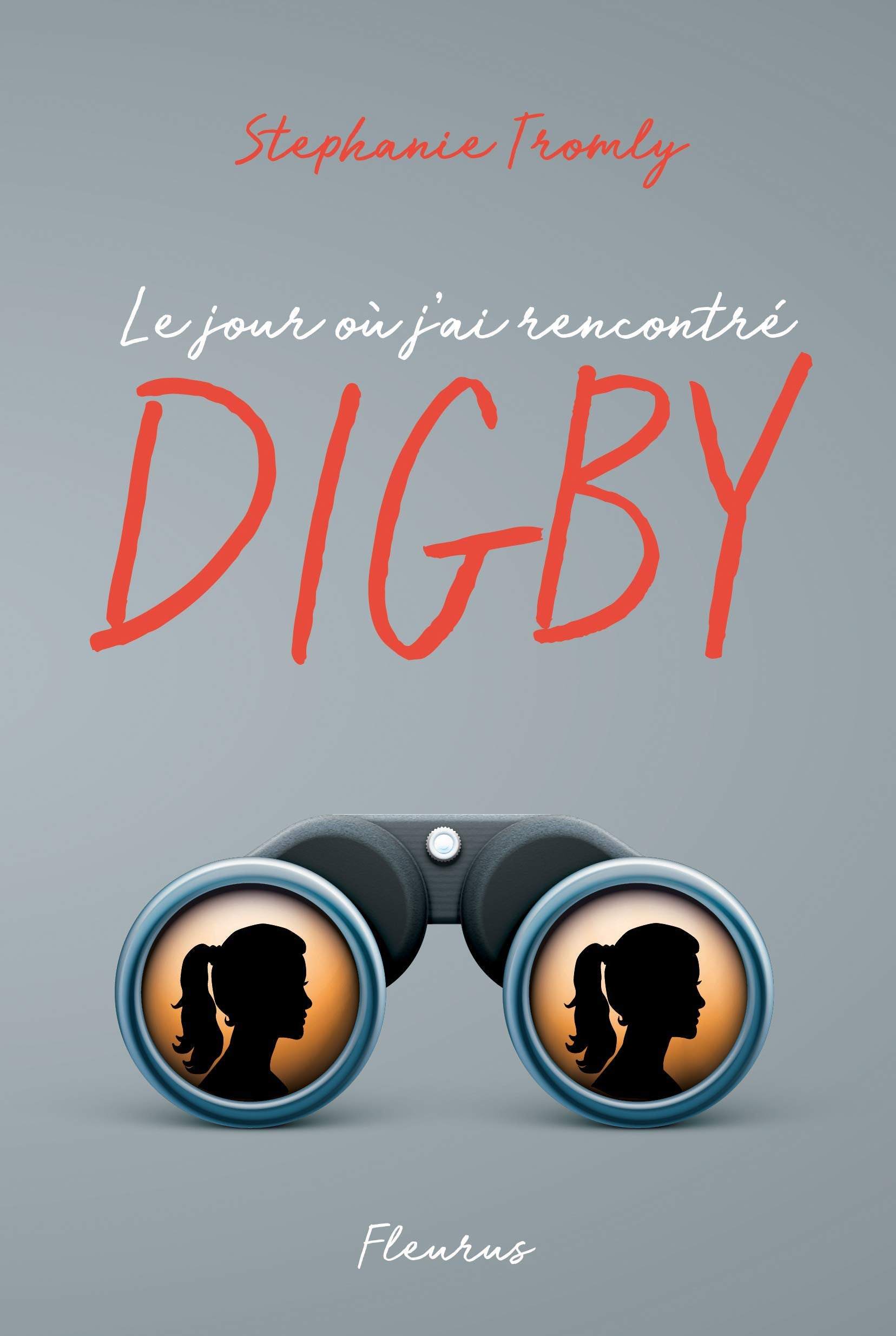 Le jour où j'ai rencontré Digby 9782215134312