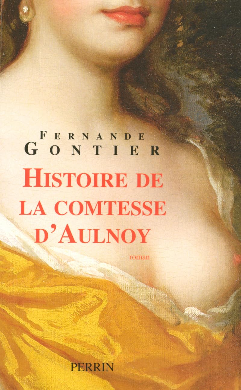 Histoire de la comtesse d'Aulnoy 9782262013158