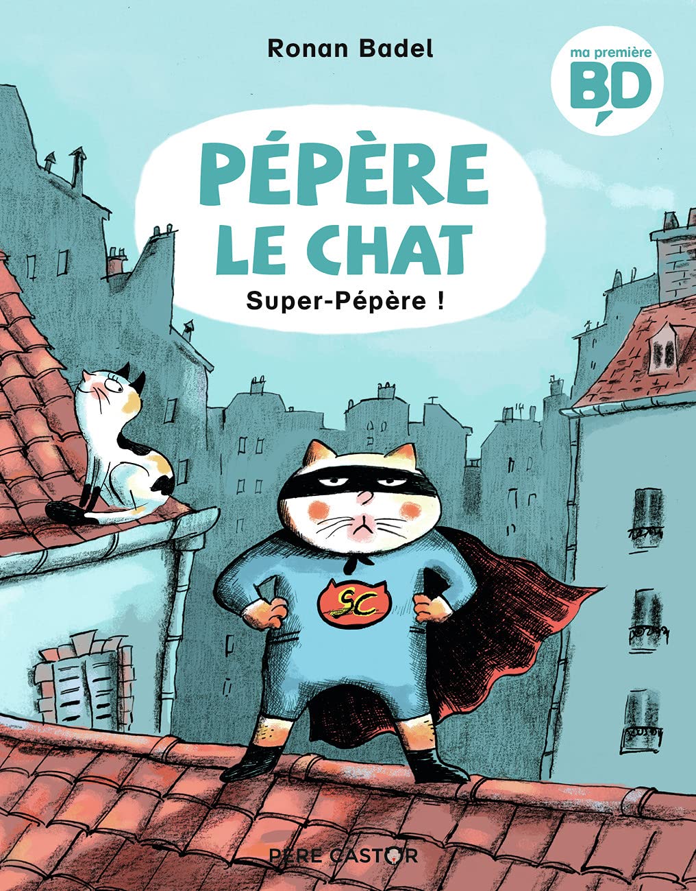 Super-Pépère ! 9782080232632