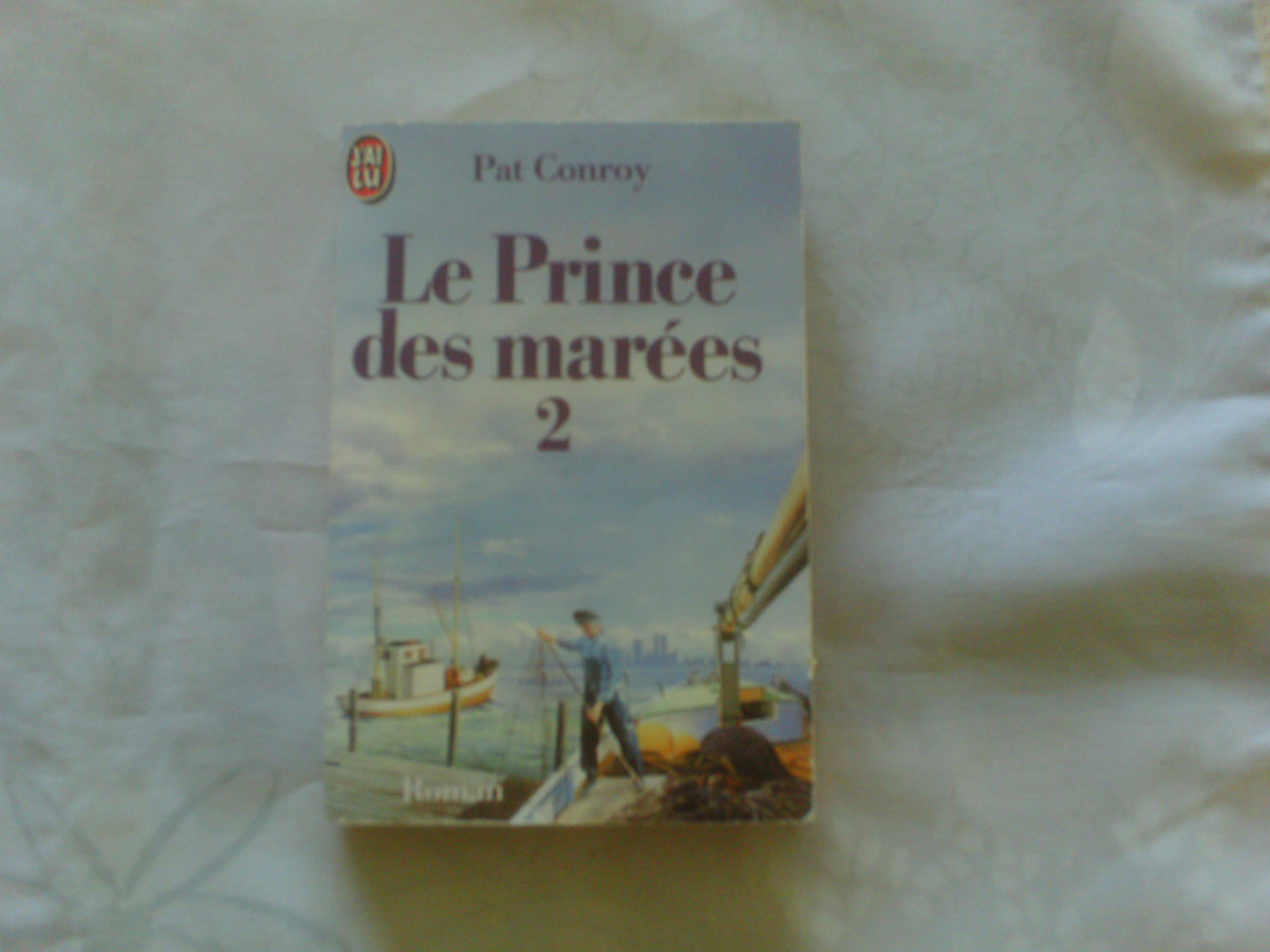 Le Prince des marées 9782277226420