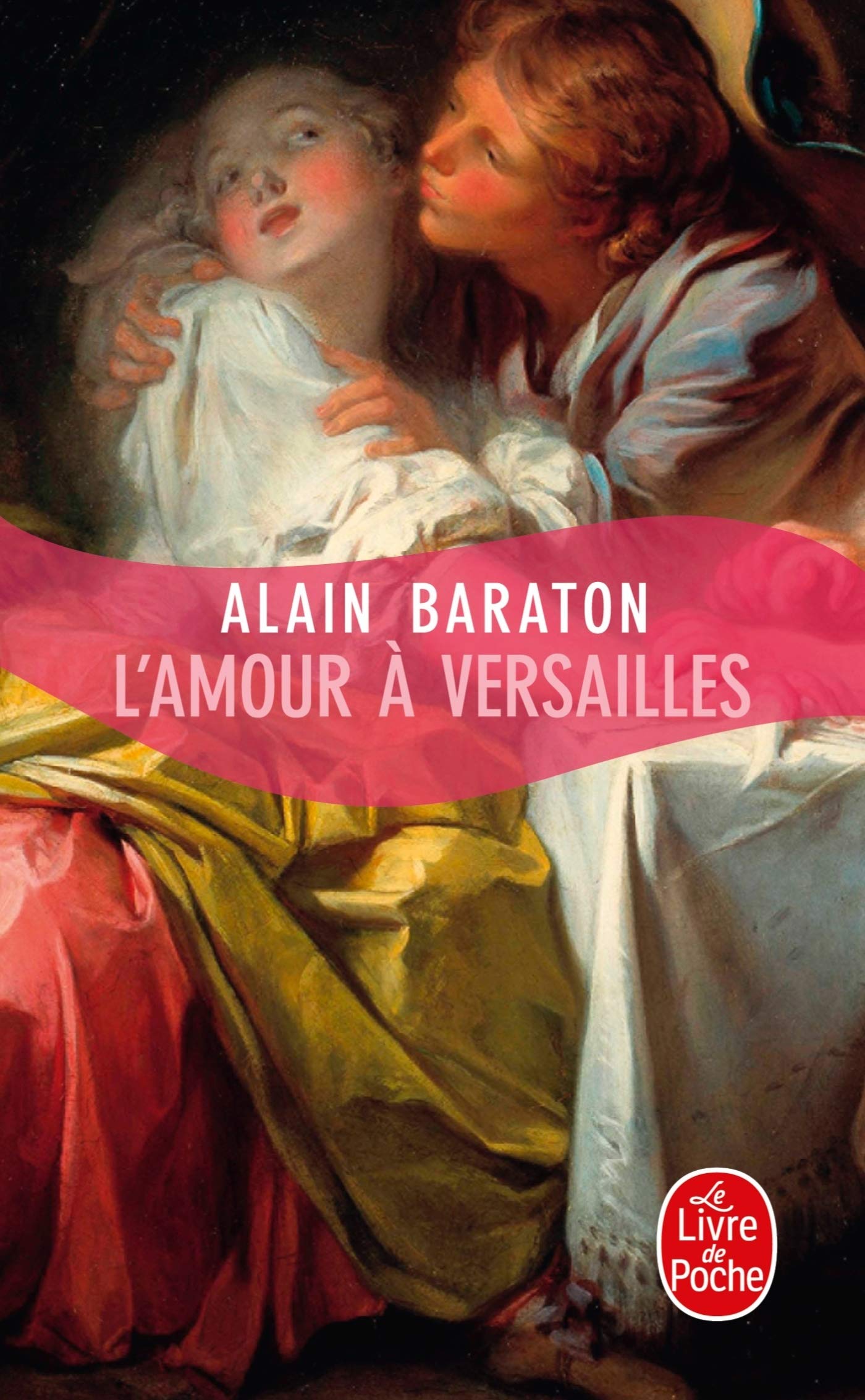 L'Amour à Versailles 9782253133575