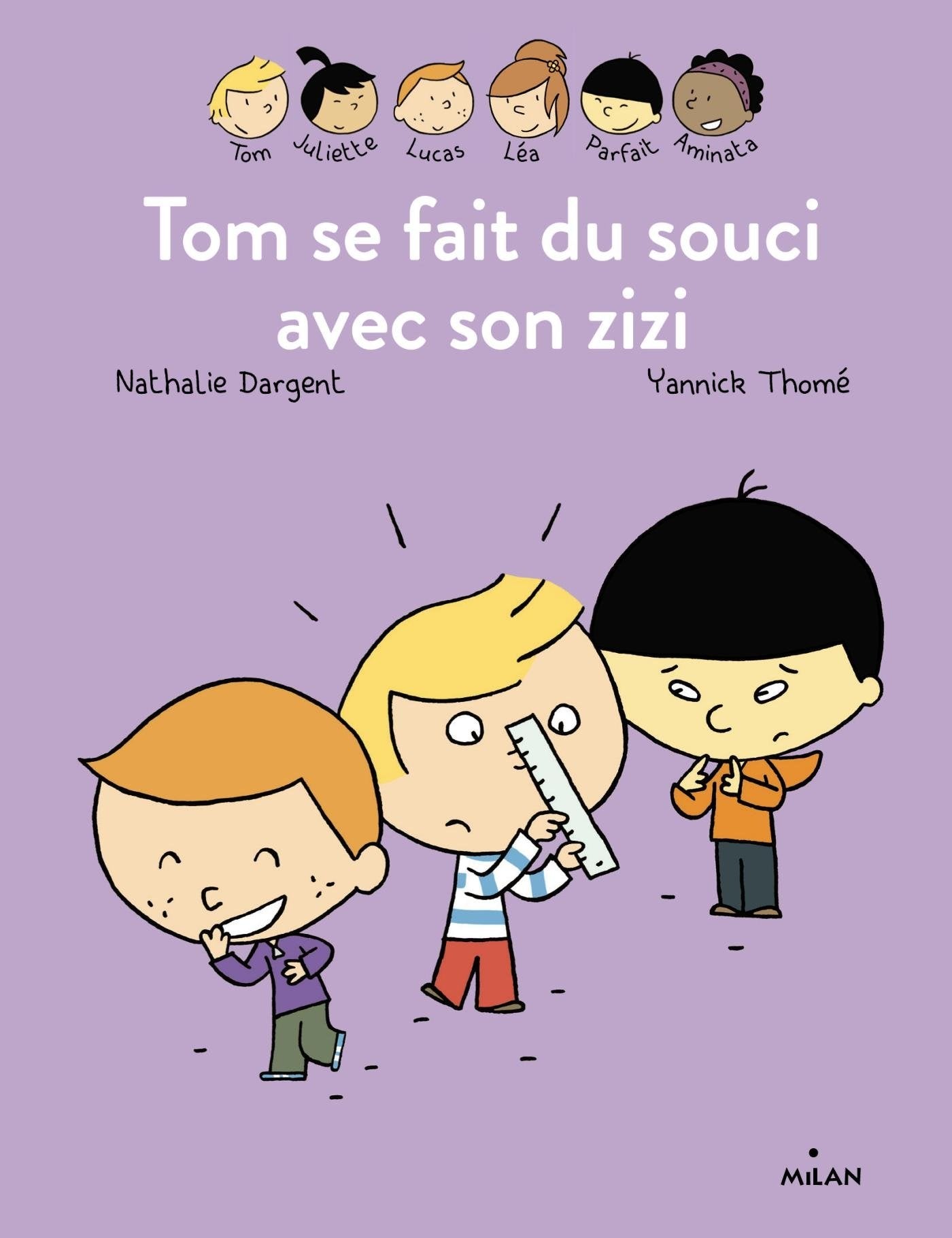 Tom se fait du souci avec son zizi 9782745972880