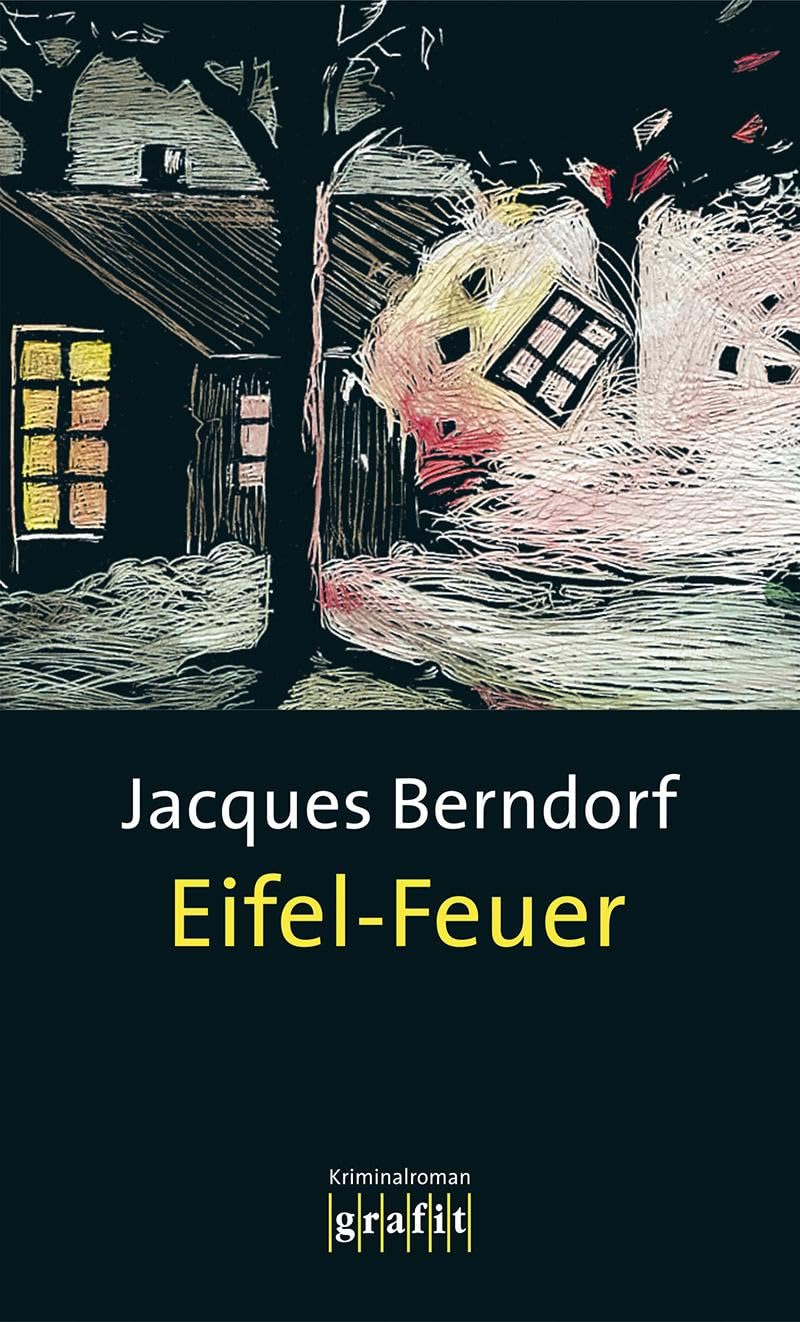 Eifel-Feuer: Der 5. Siggi-Baumeister-Krimi 9783894250690