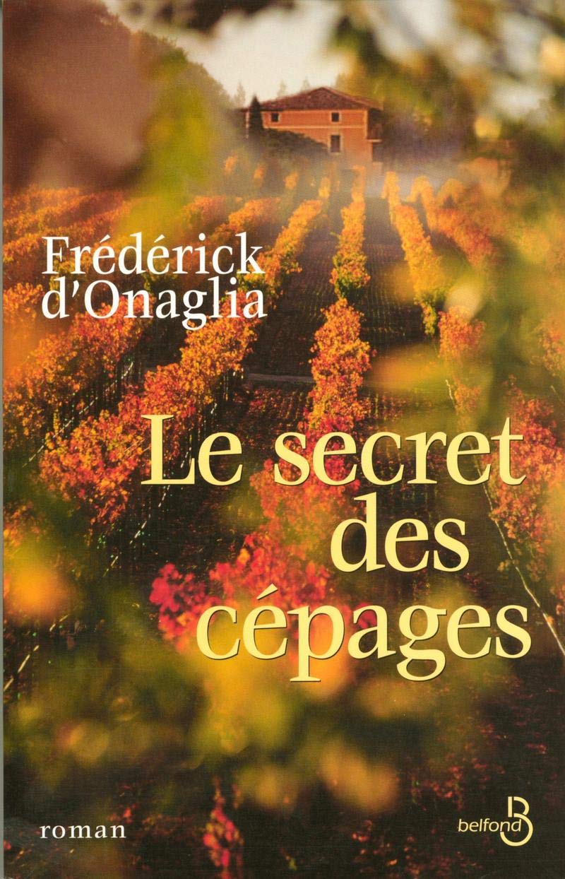 Le Secret des cépages 9782714440761