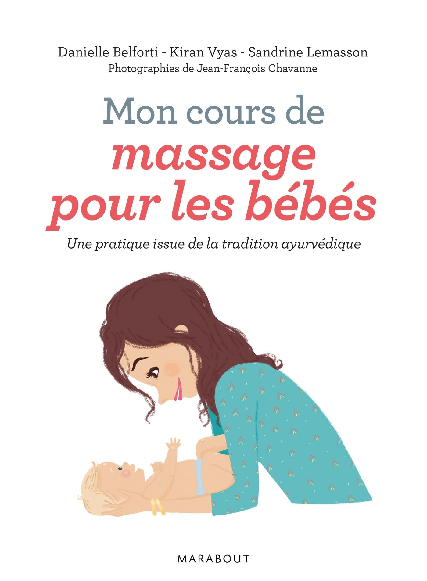Mon cours de massage pour les bébés 9782501111652