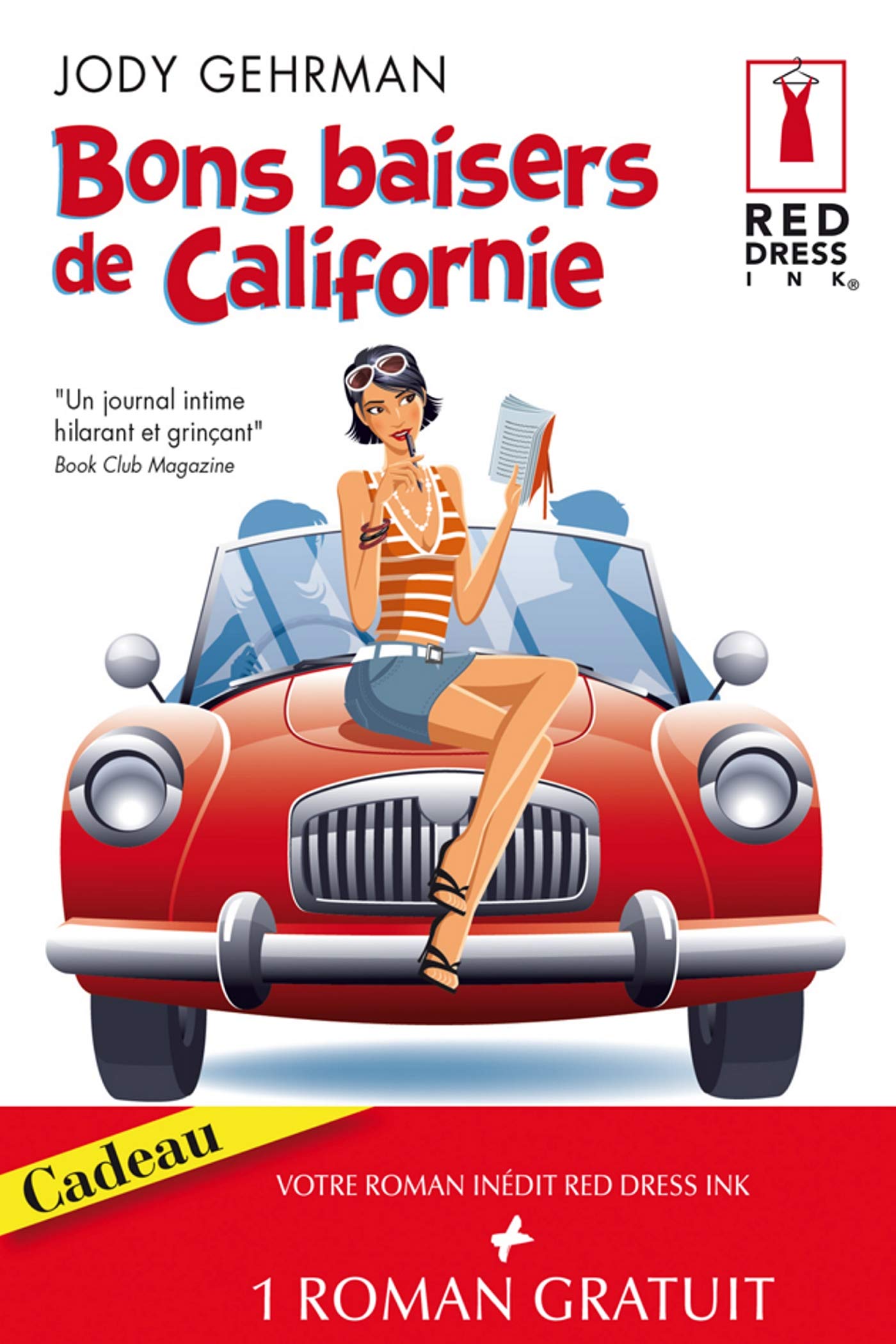 Bons baisers de Californie ; Un scénario diabolique 9782280845007