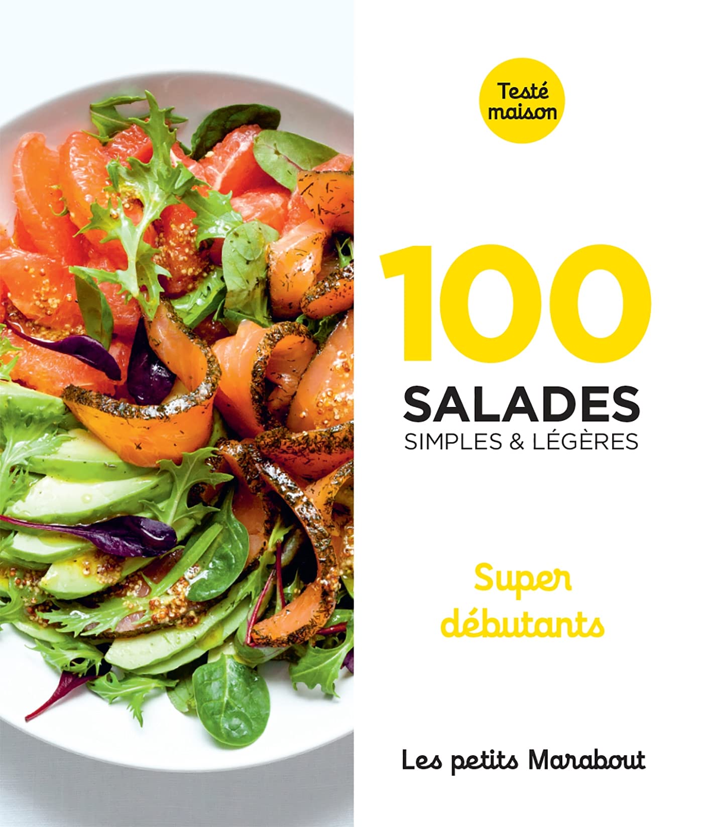 100 recettes de salades - super débutants 9782501154604