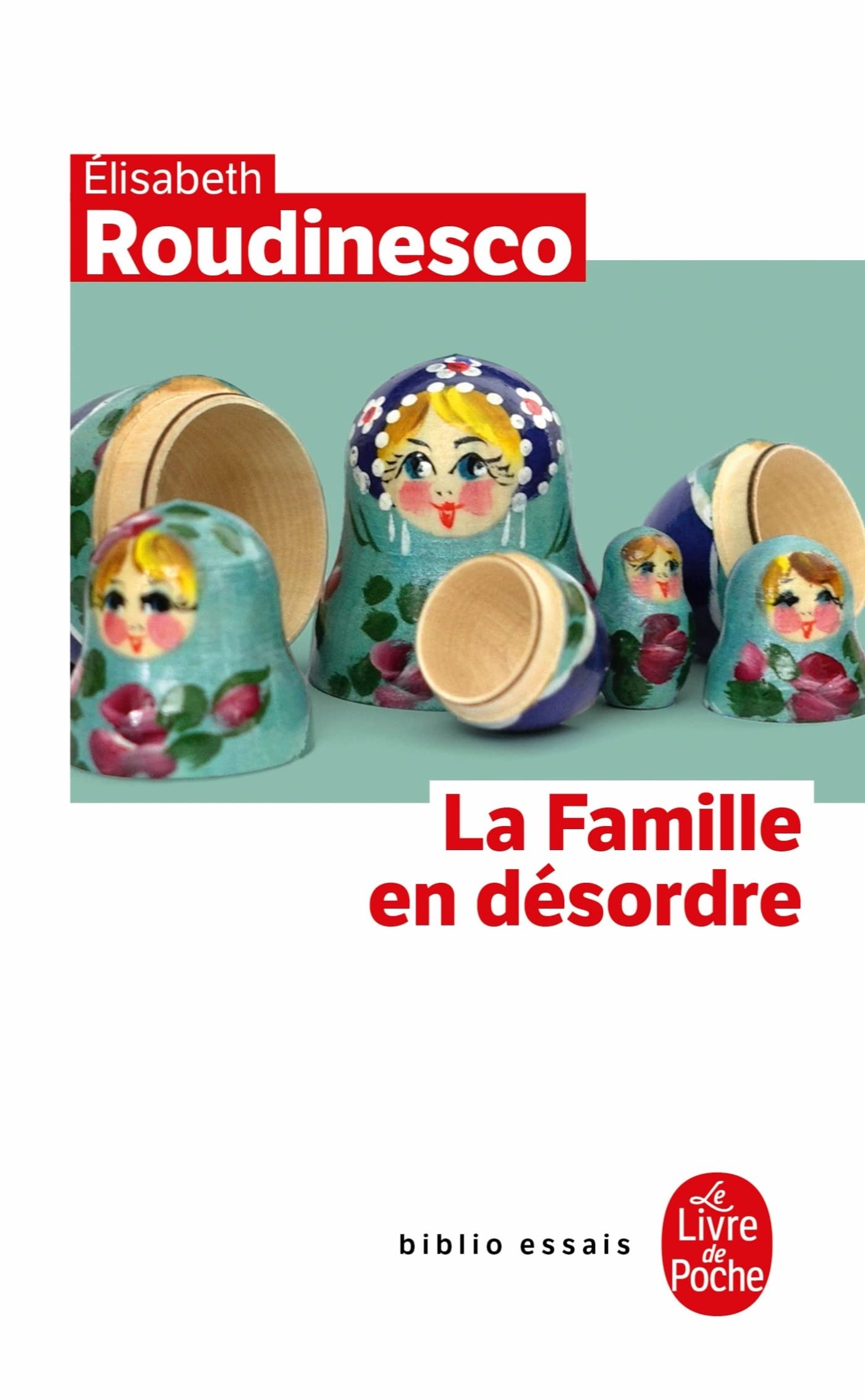 La Famille en désordre 9782253084761