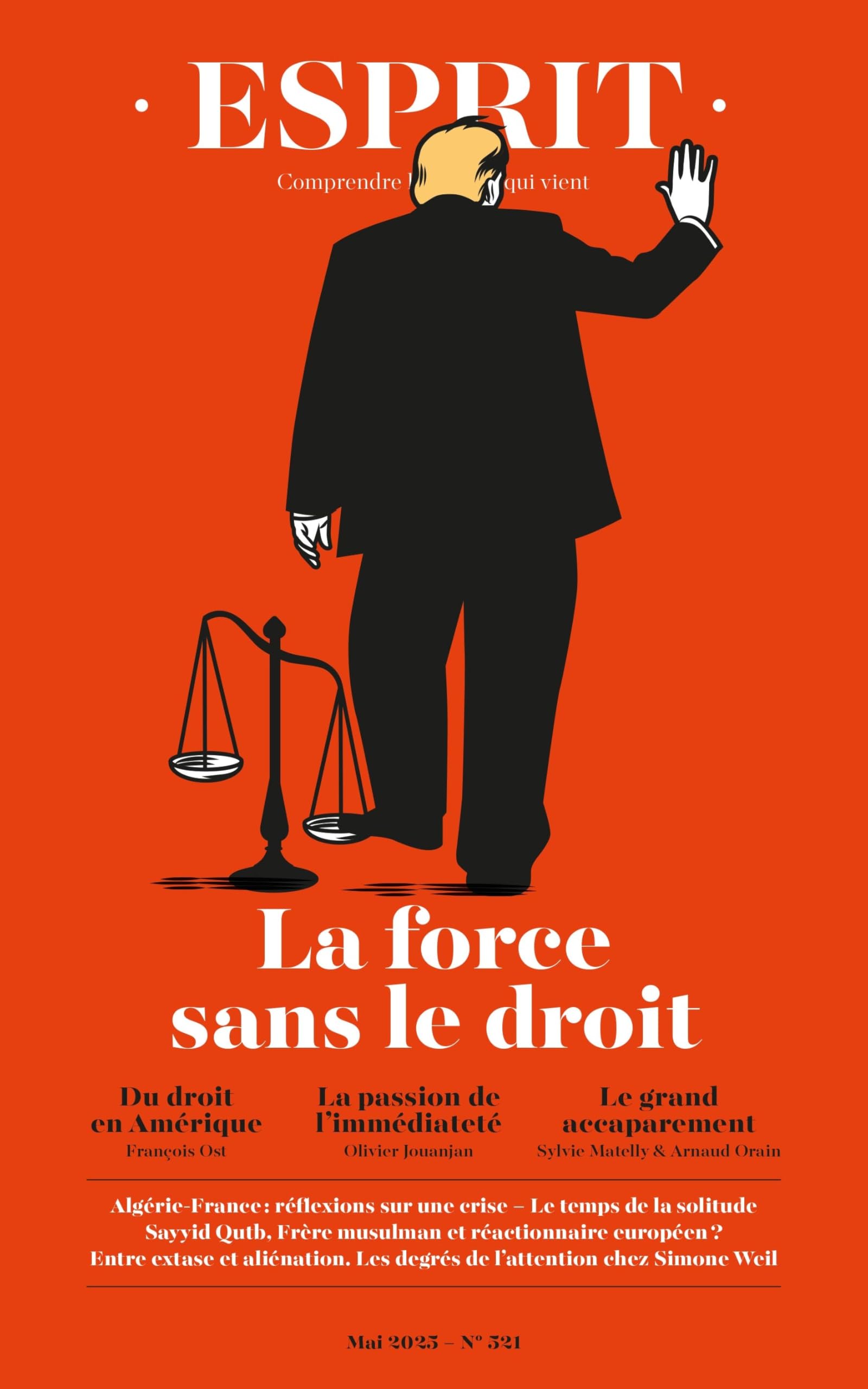Esprit - La force sans le droit: mai 2025 9782372343343