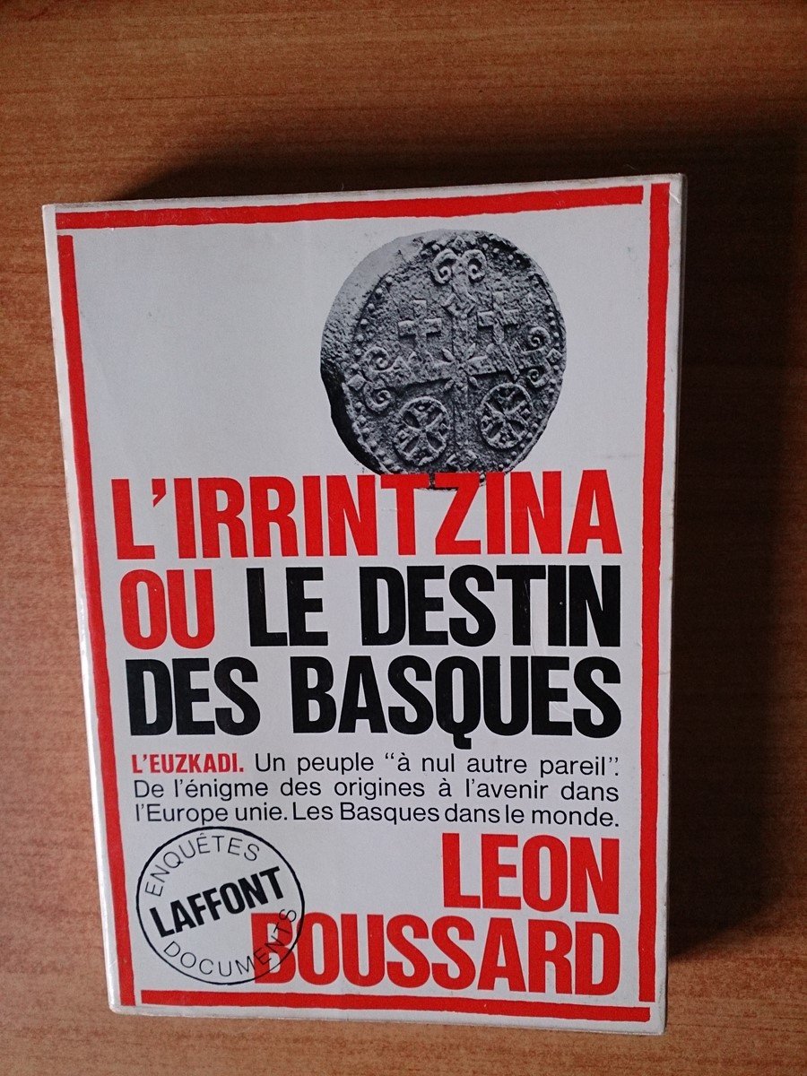 L'irrintzina ou le destin des basques 