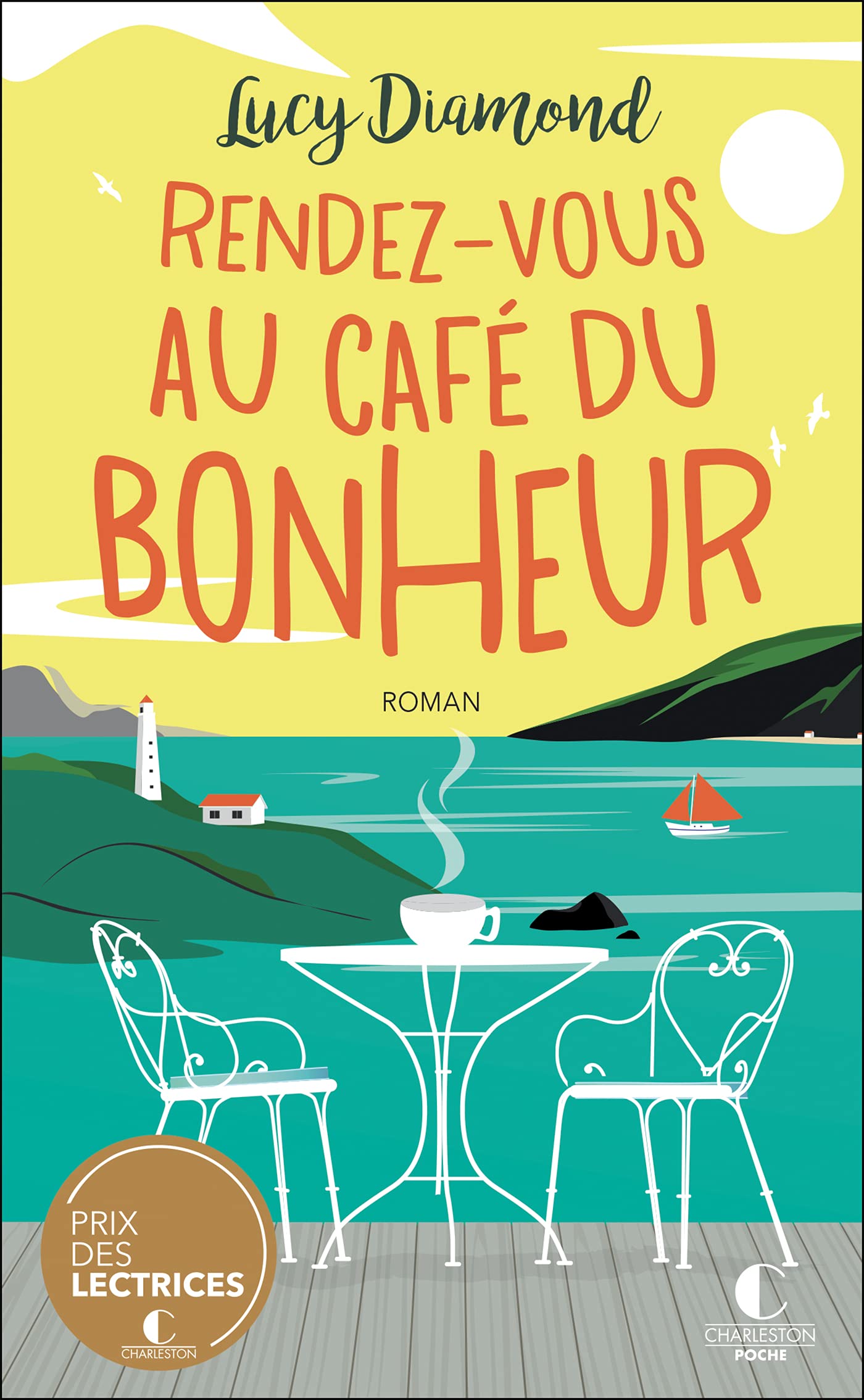 Rendez-vous au café du bonheur : Prix des lectrices charleston 2021 9782368127131