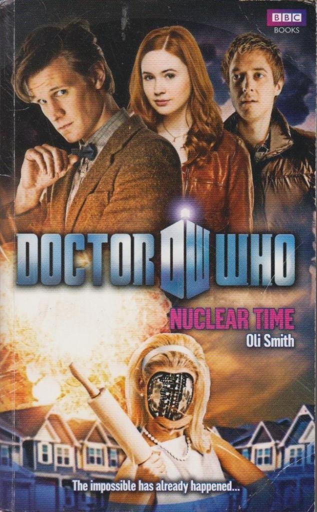 Doctor Who Nuclear Time 9781849903165
