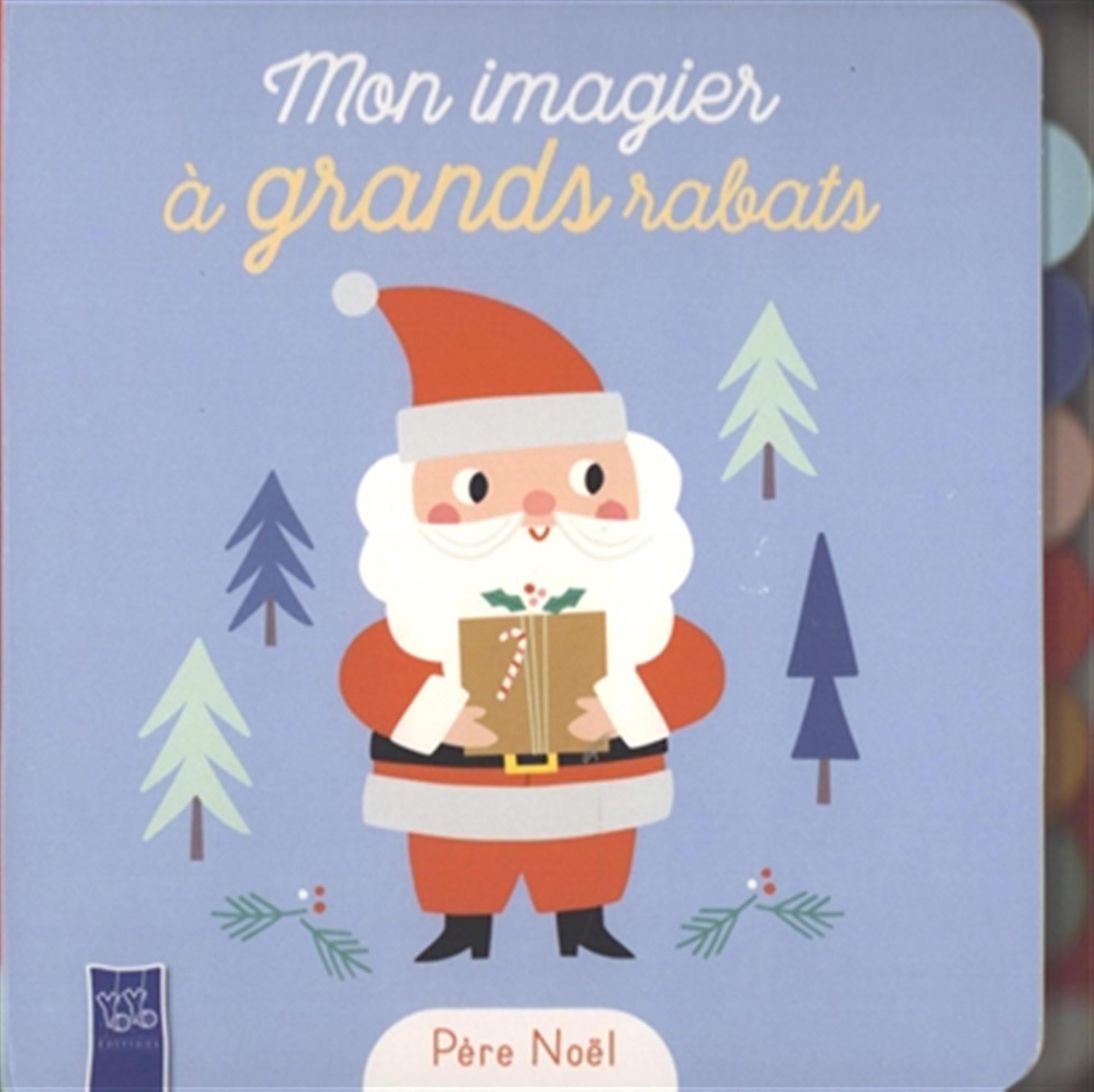 Père Noël / imagier grands rabats 9789465059723