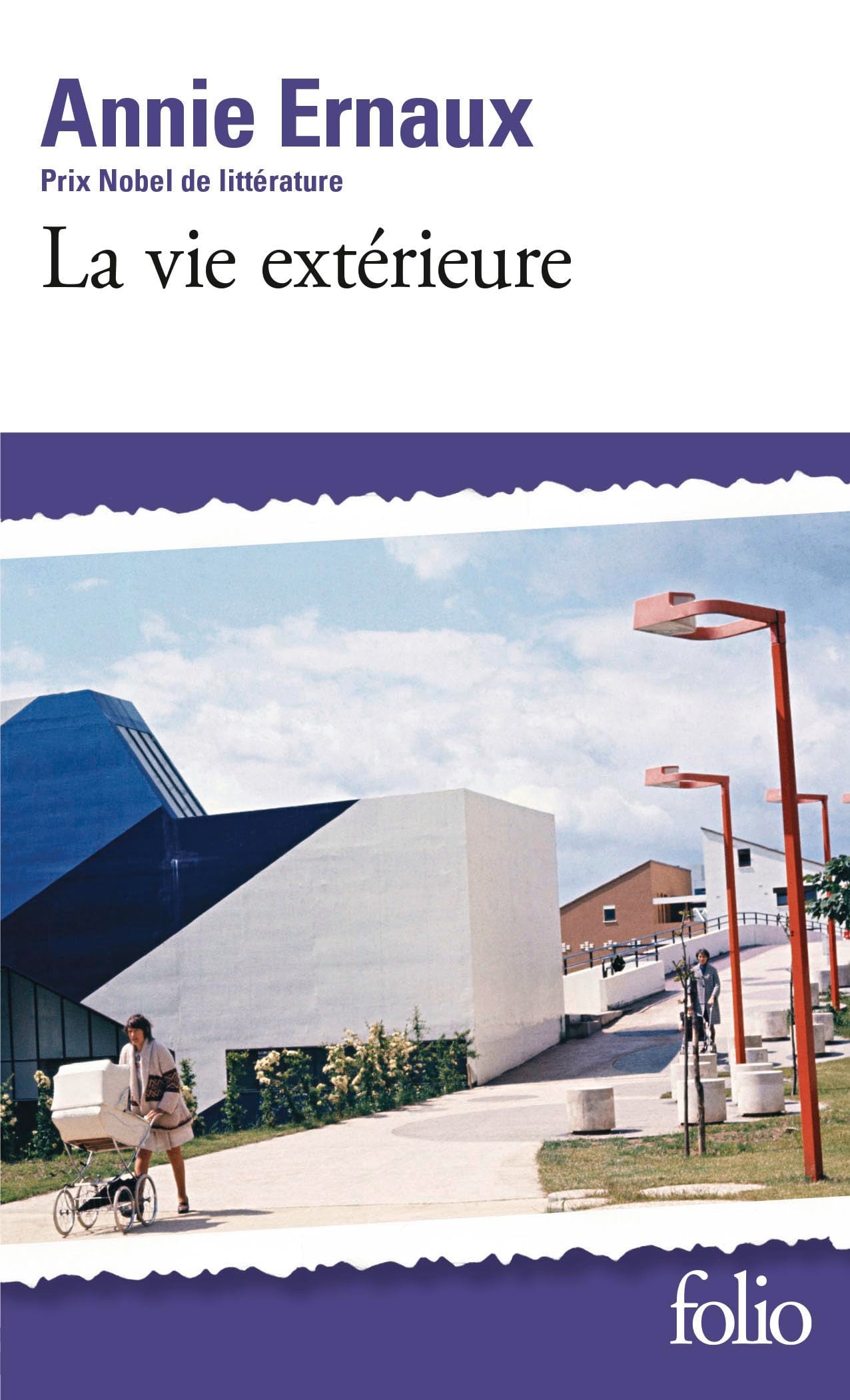 La vie extérieure: (1993-1999) 9782073129093