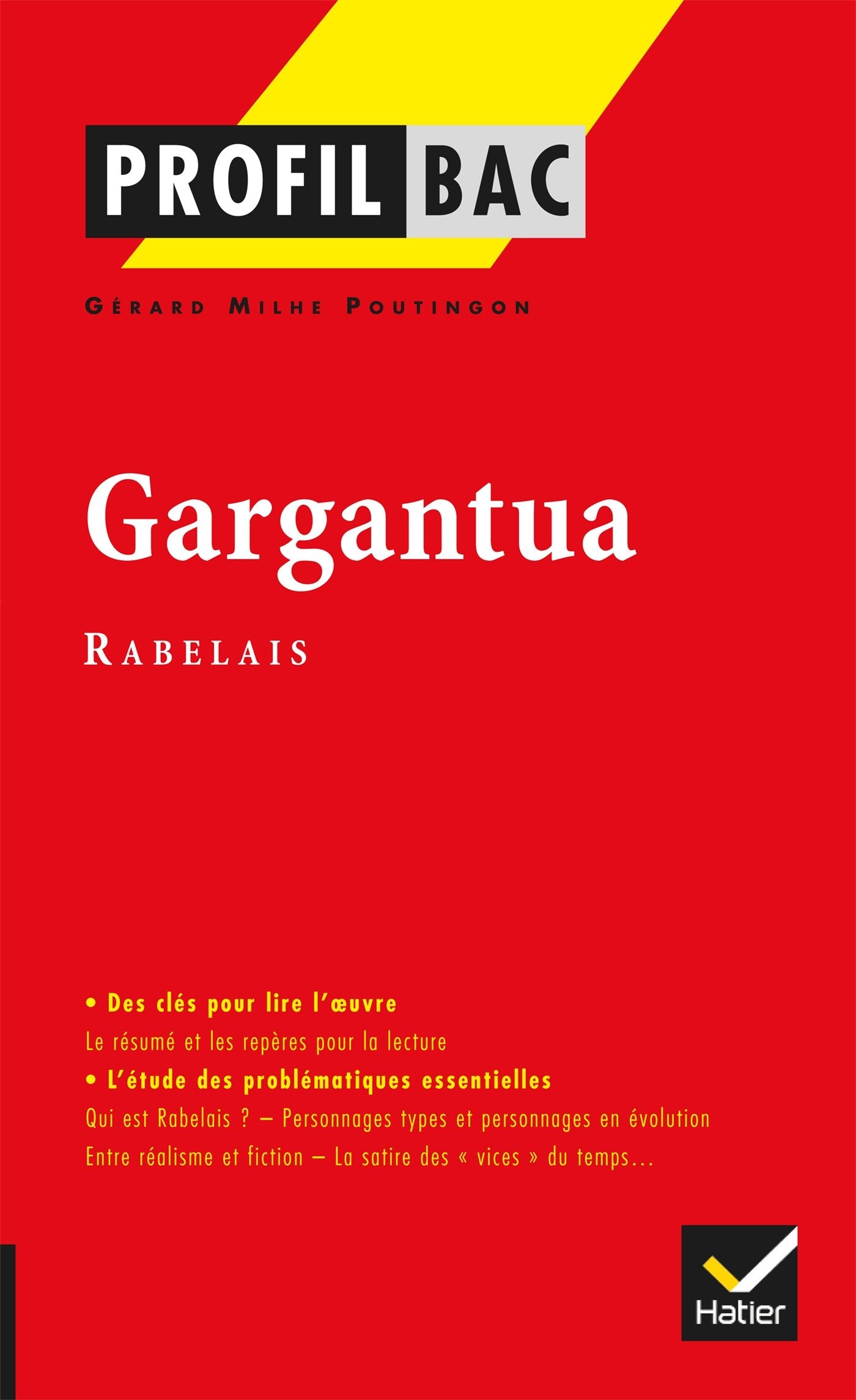 Profil - Rabelais : Gargantua: analyse littéraire de l'oeuvre 9782218948602