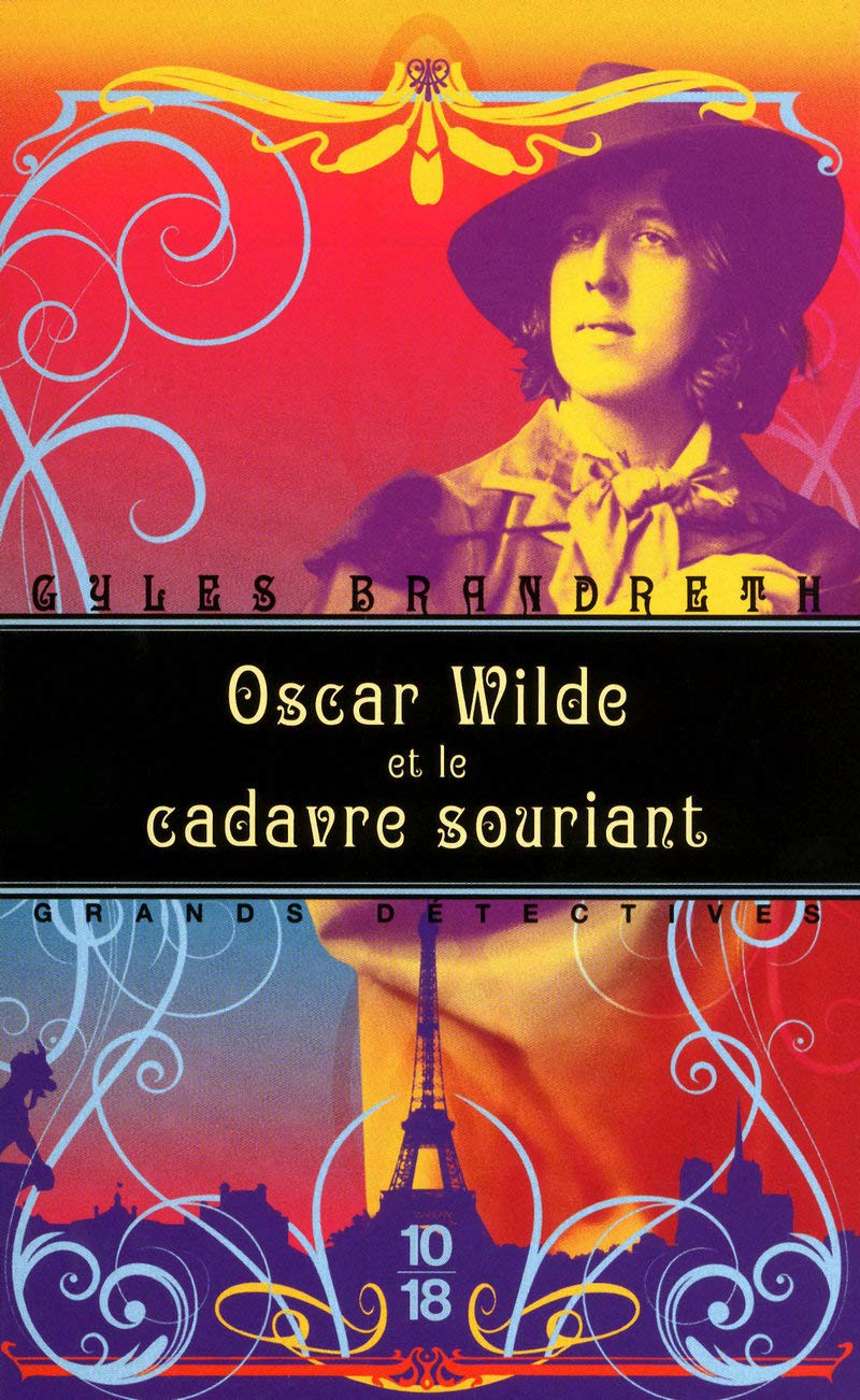 Oscar Wilde et le cadavre souriant: Oscar Wilde - T3 (3) 9782264053534