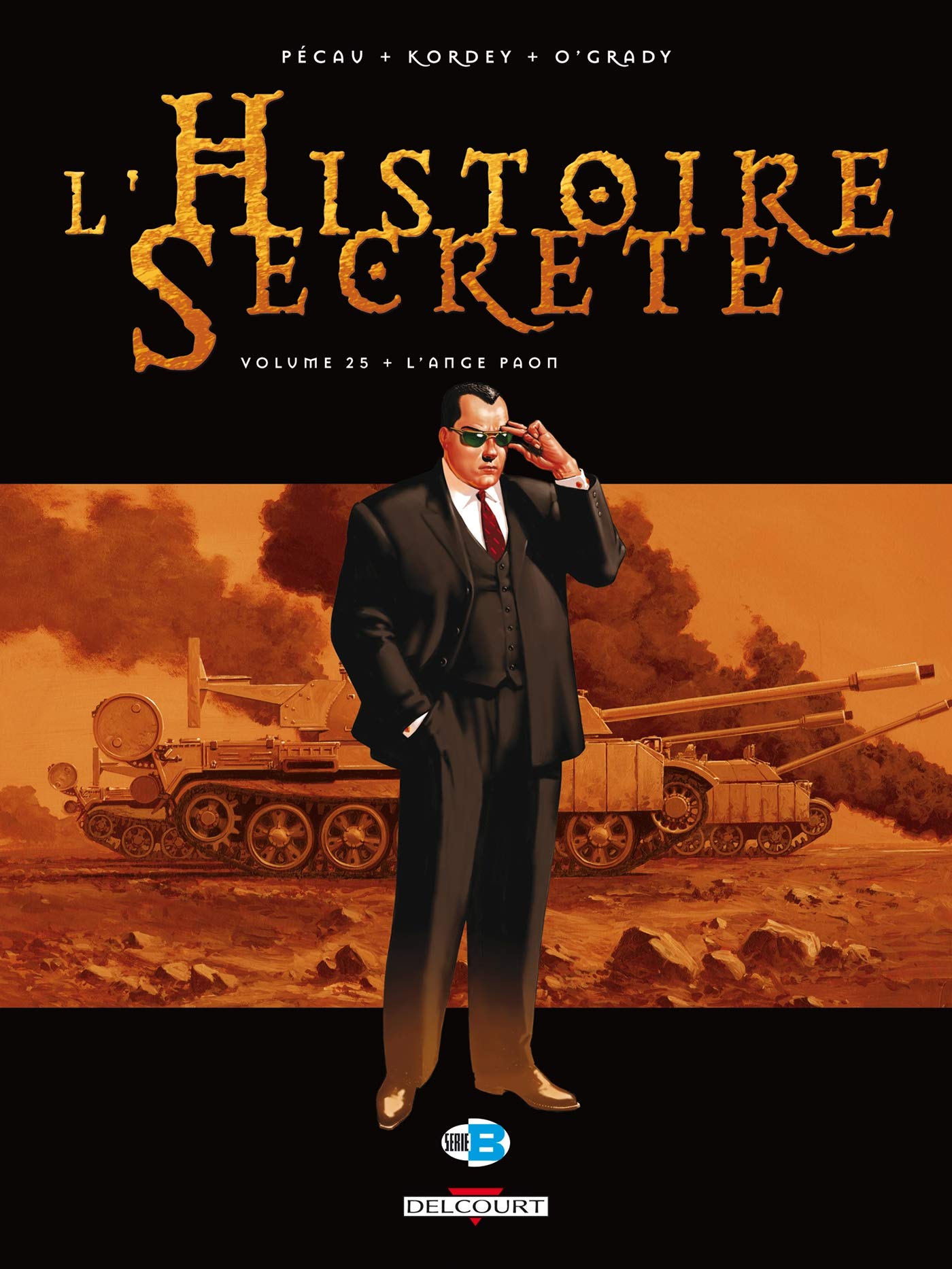 L'Histoire secrète T25: L'Ange paon 9782756025889