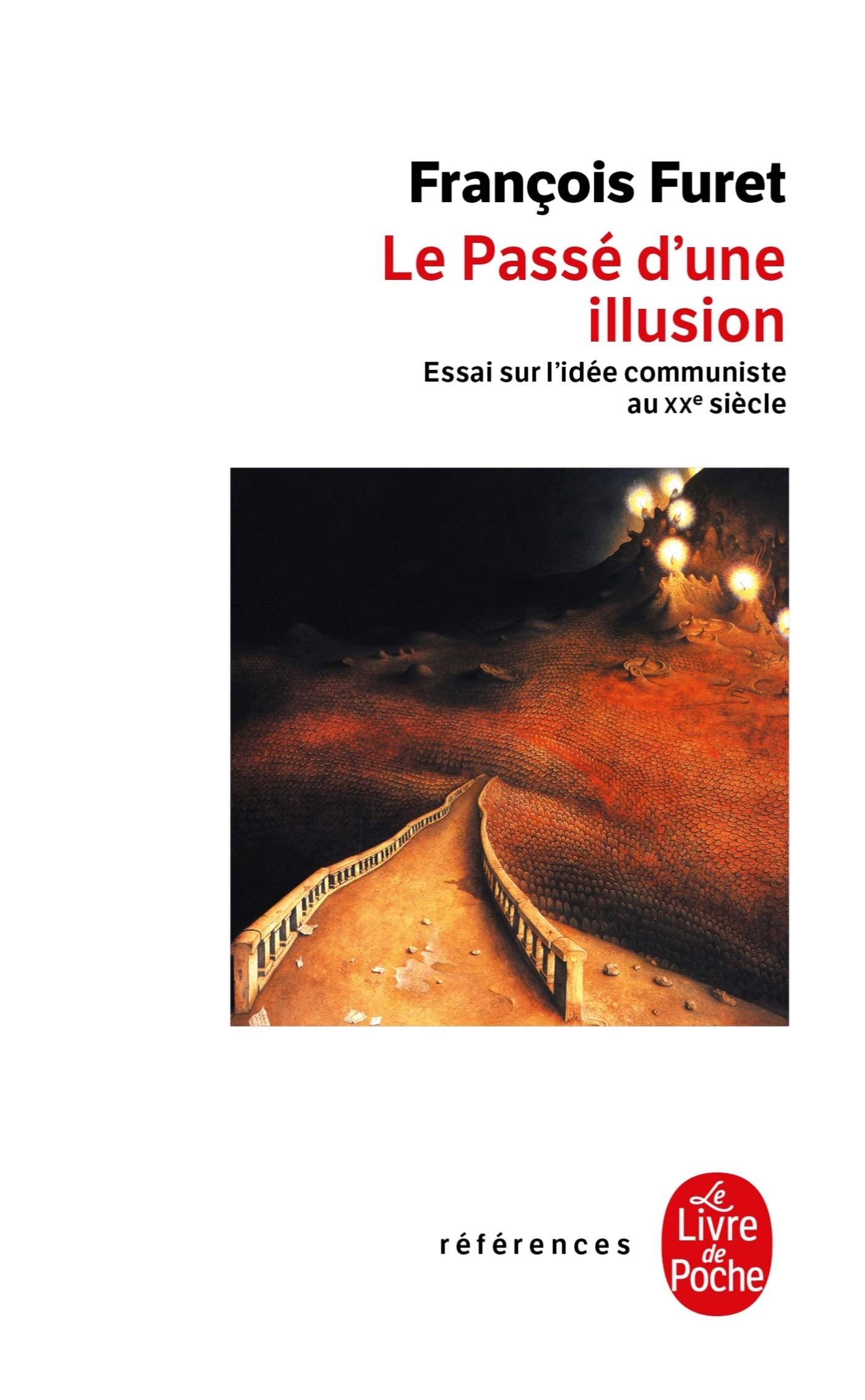 Le passé d'une illusion 9782253904762