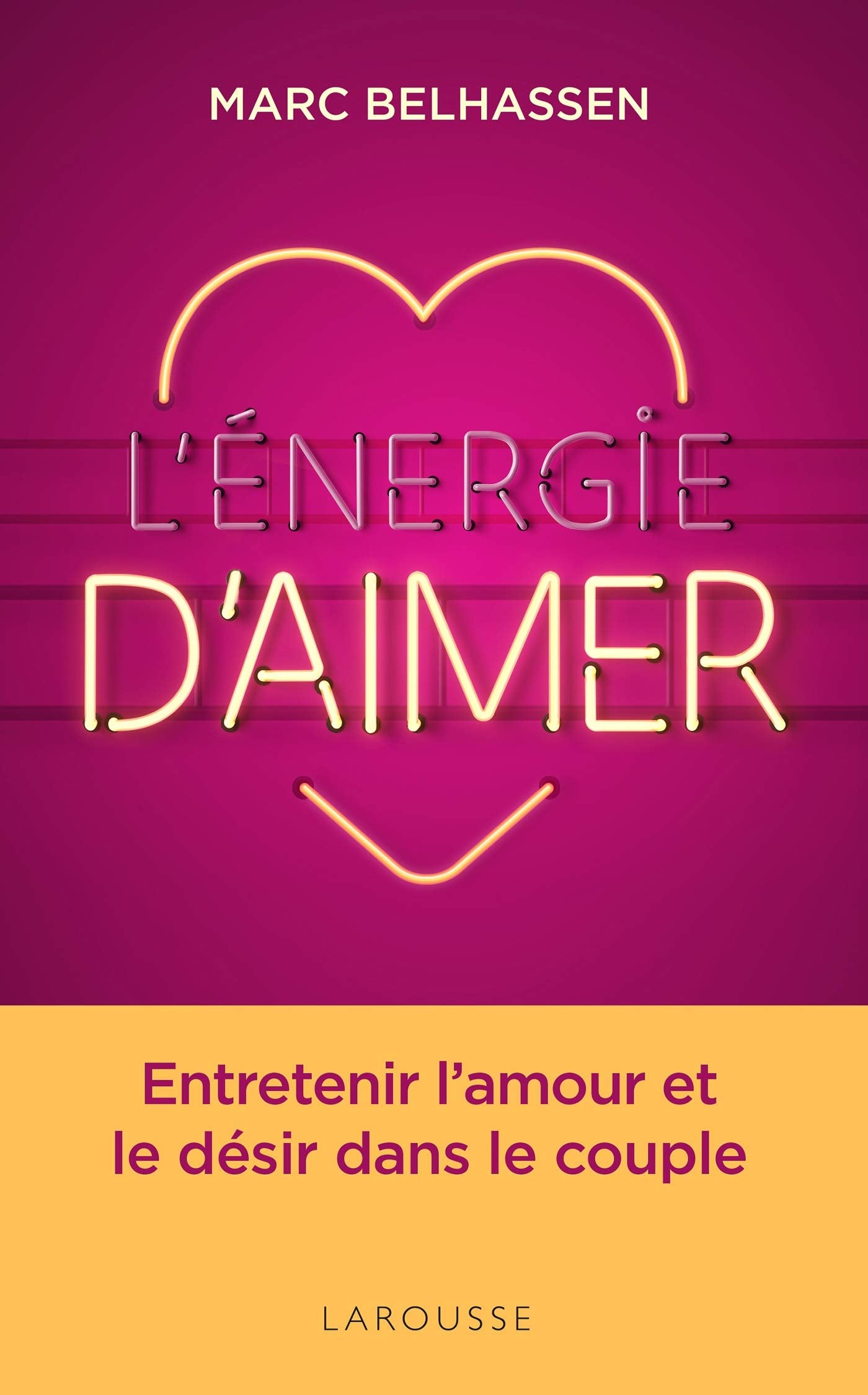L'Energie d'aimer 9782035969187