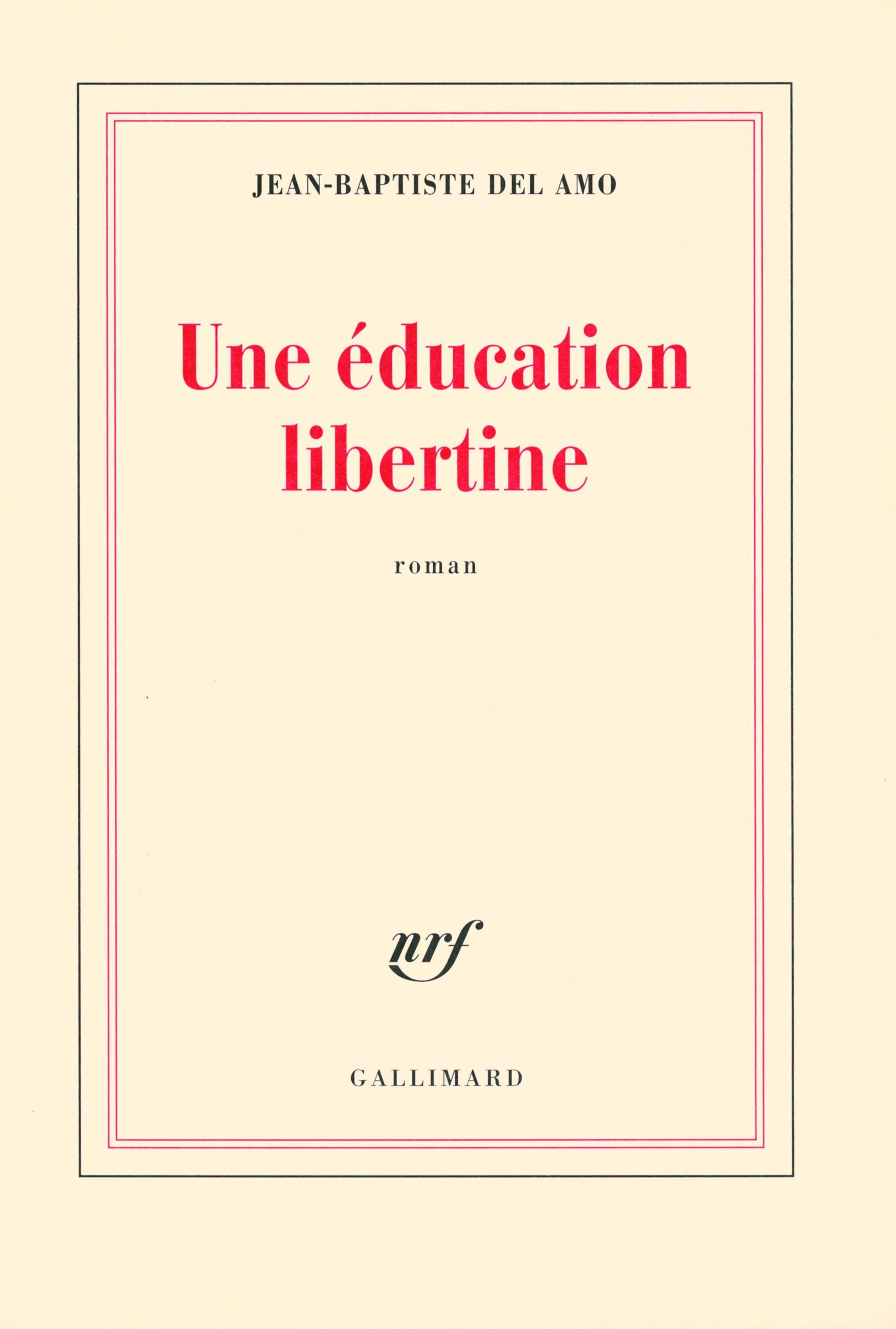 Une éducation libertine 9782070119844