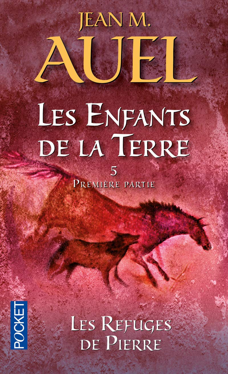 Les Enfants de la terre, tome 5 : Les Refuges de pierres, volume 1 9782266128872