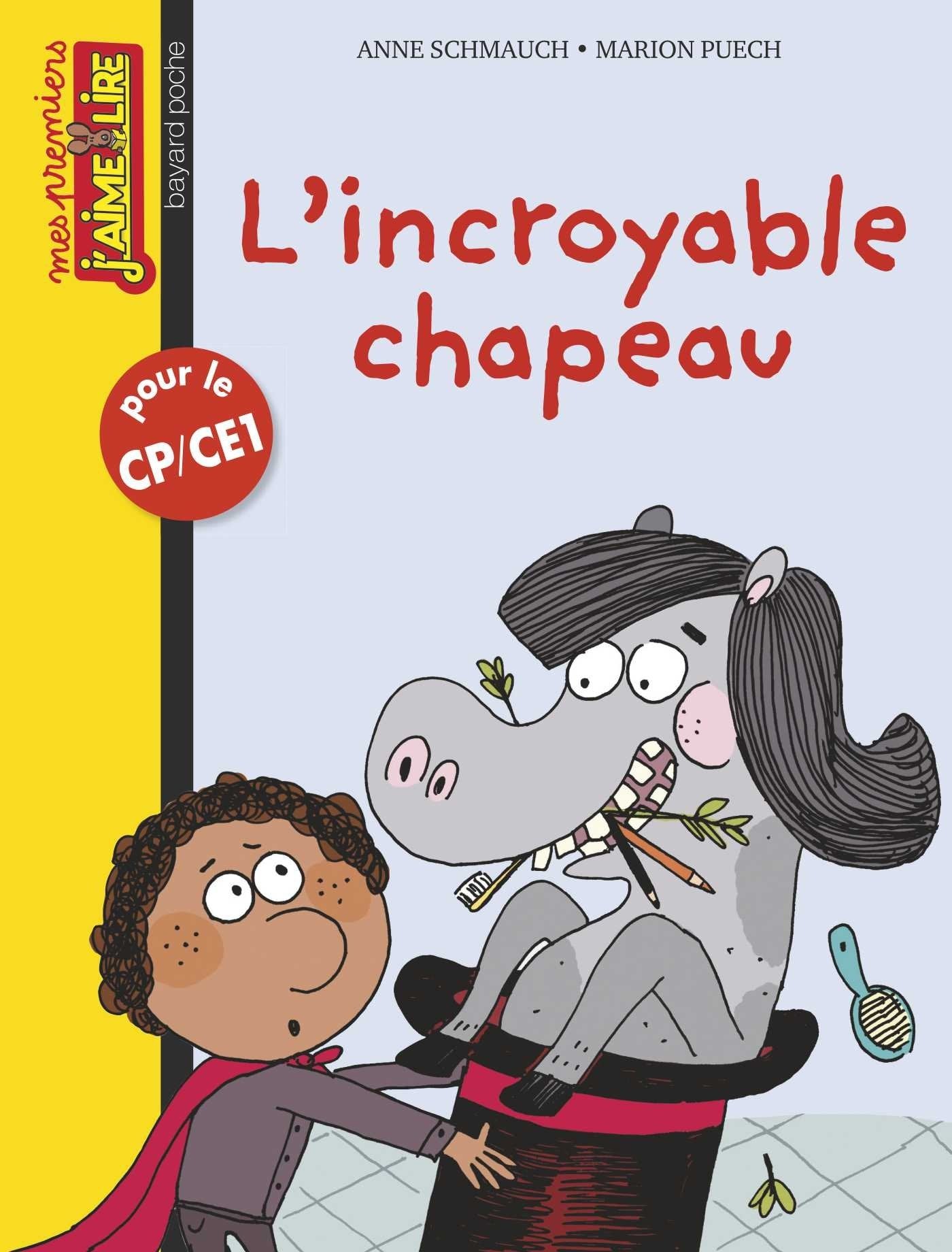Mes premiers j'aime lire n°130 l'incroyable chapeau 9782747072762