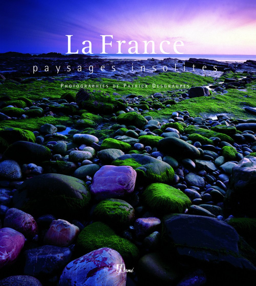 La France: Paysages insolites 9782866654542