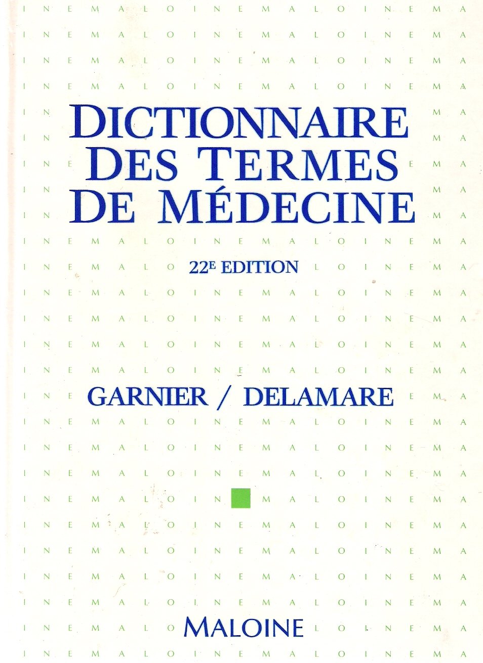 Dict.Termes Medecine 22ed 9782224019105