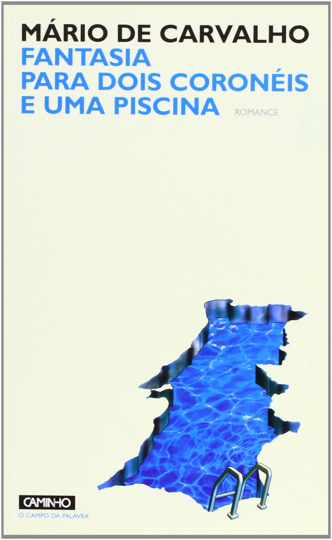 Fantasia para dois coronÉis [ Livre importé d´Espagne ] 9789722115926