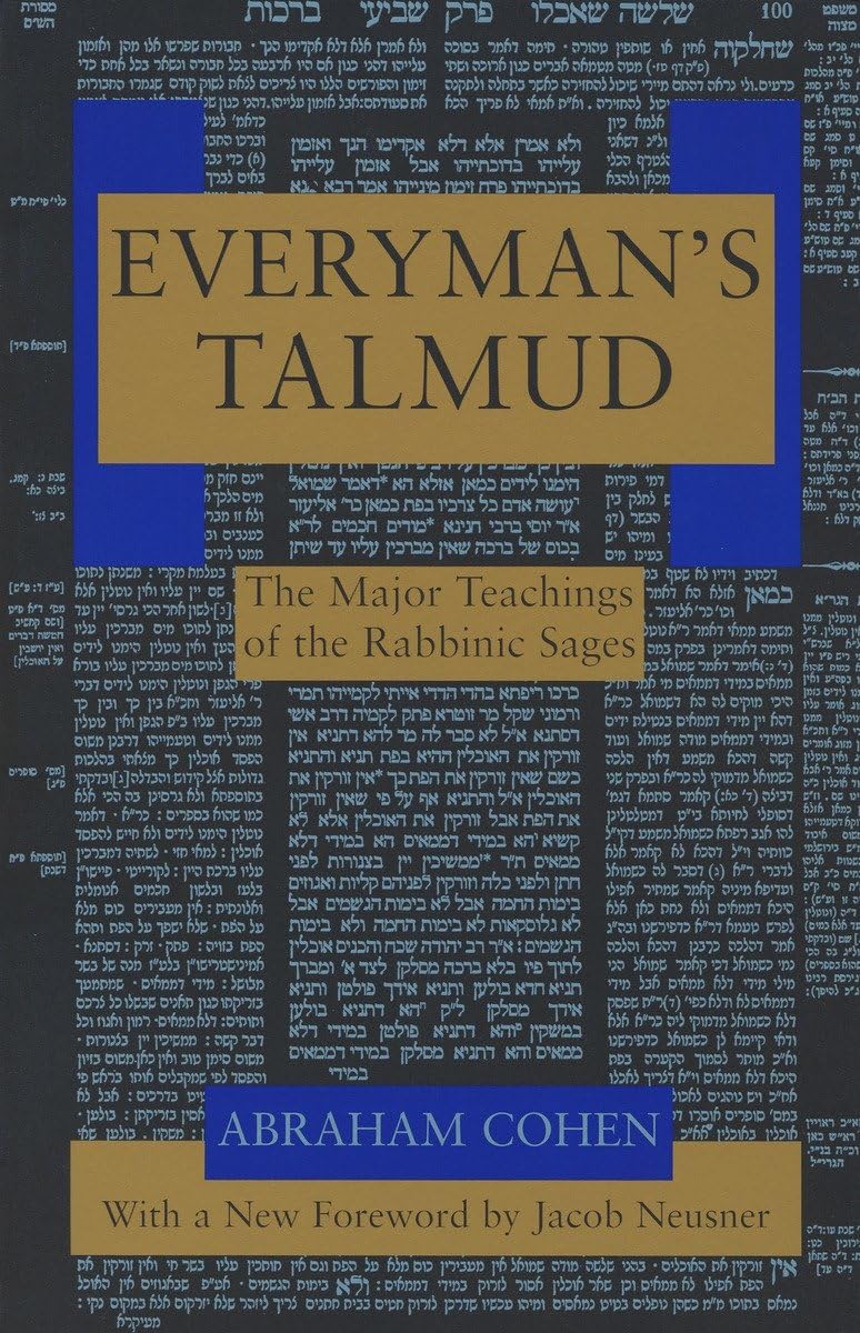 Everyman's Talmud: The Major Teachings of the Rabbinic Sages 9780805210323