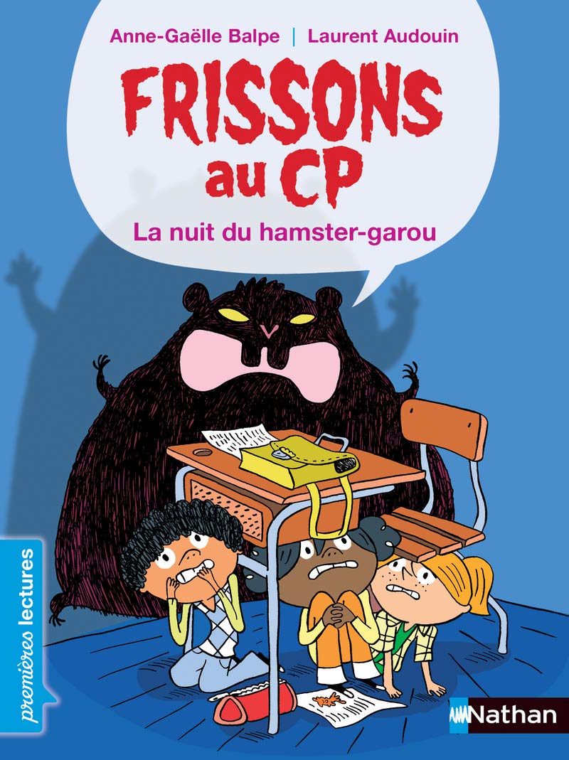 Frissons au CP - La nuit du hamster-garou - Premières lectures CP - Dès 6 ans 9782092589502