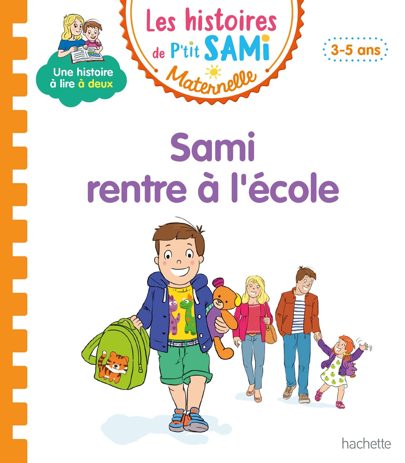 Les histoires de P'tit Sami Maternelle (3-5 ans) : Sami rentre à l'école 9782017123125