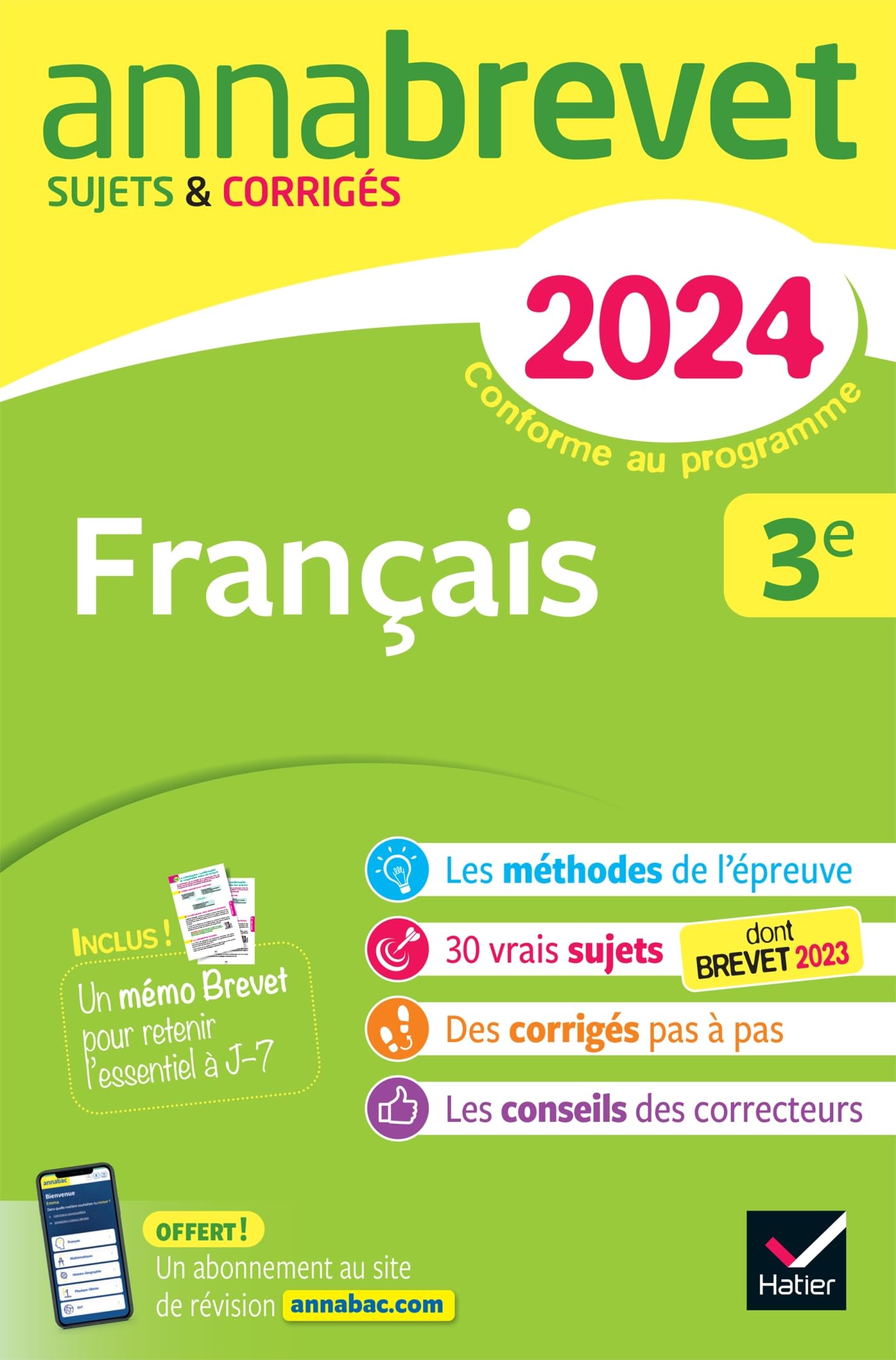 Annales du brevet Annabrevet 2024 Français 3e: sujets corrigés & méthodes du brevet 9782278105861