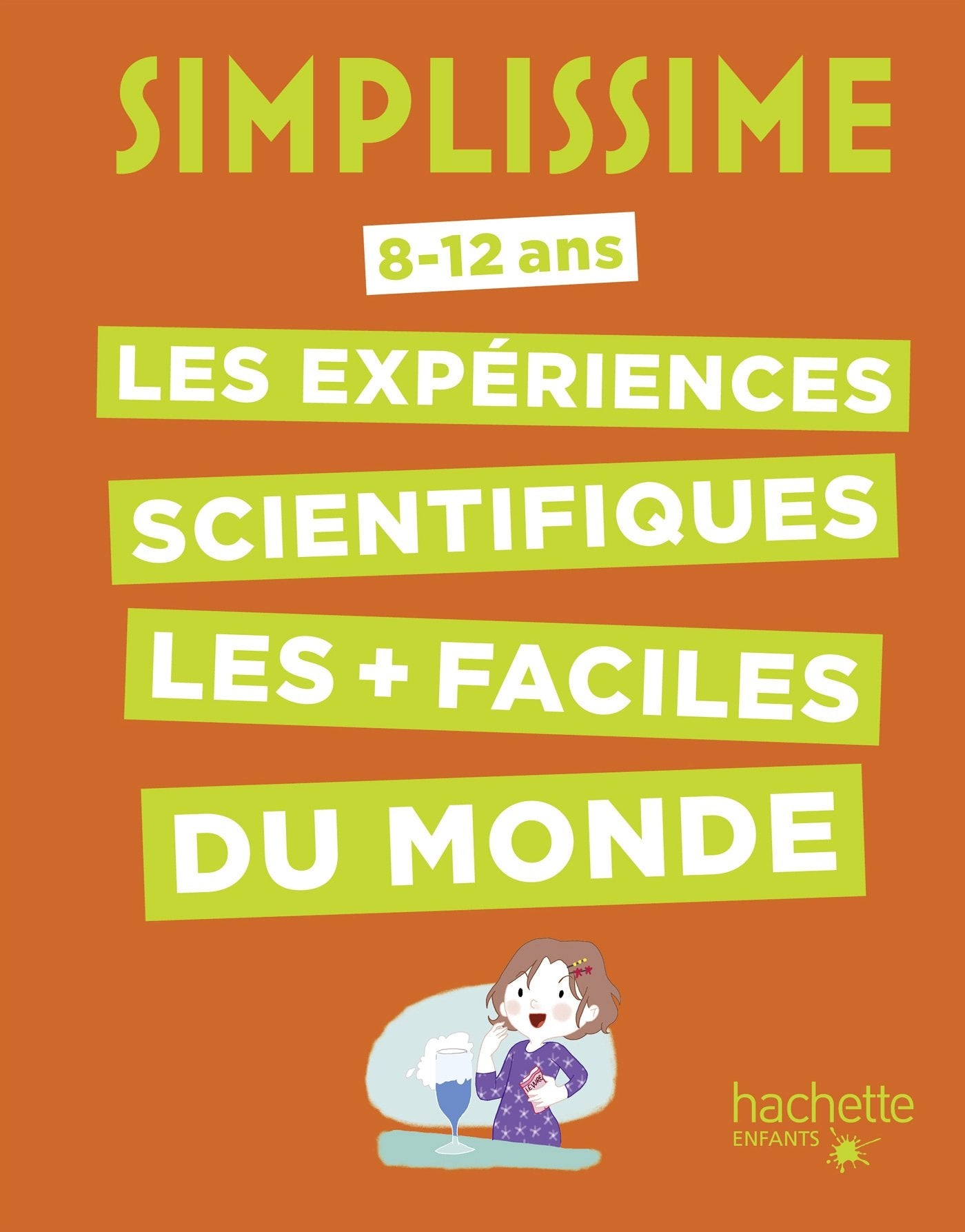 Simplissime -Les expériences scientifiques les + faciles du monde 9782013977890
