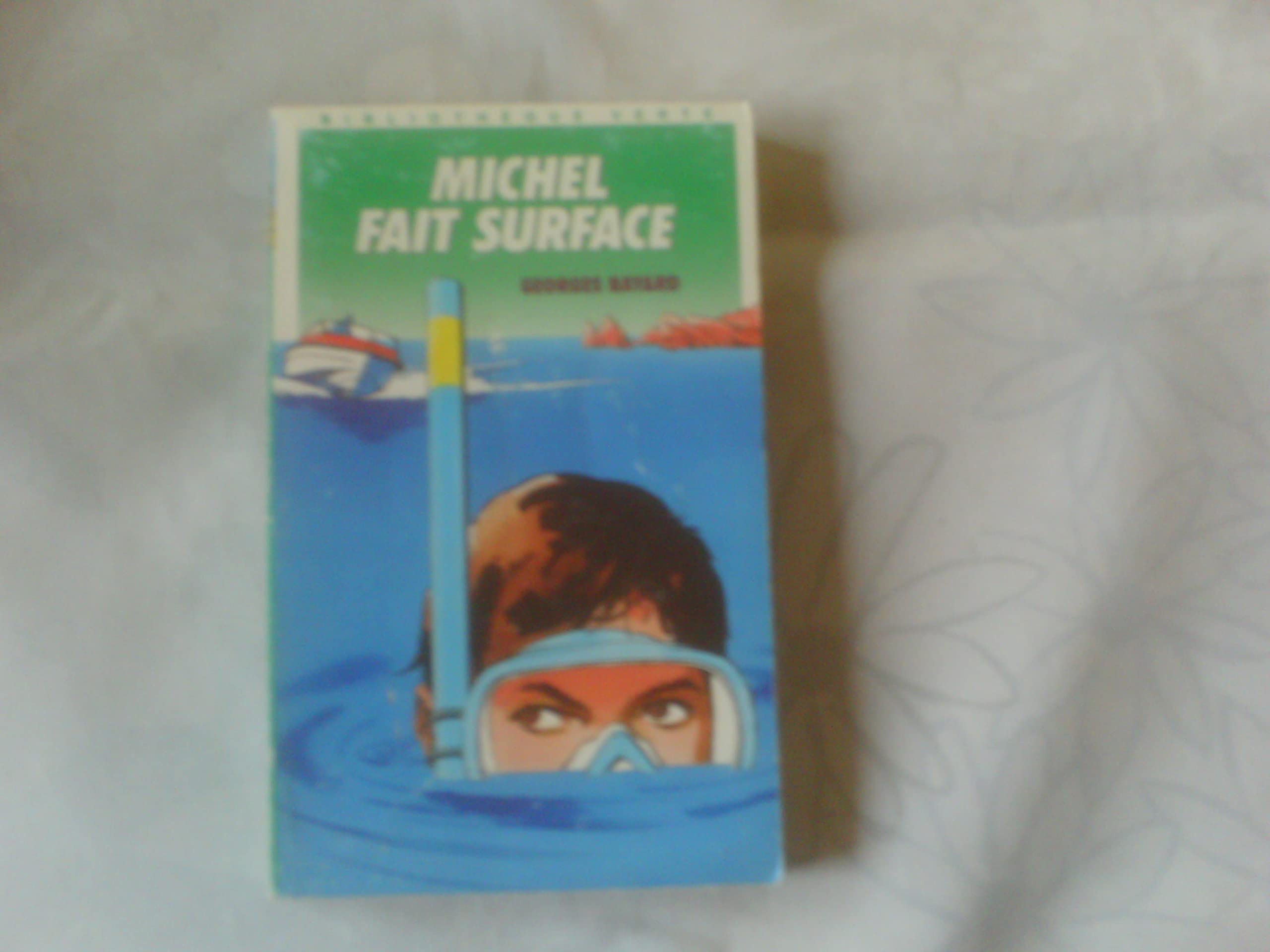 MICHEL FAIT SURFACE 9782010162459