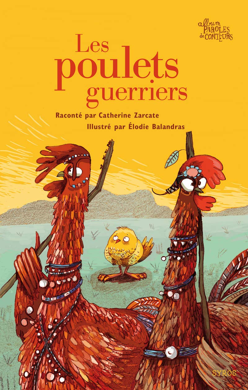 Les poulets guerriers 9782748510959