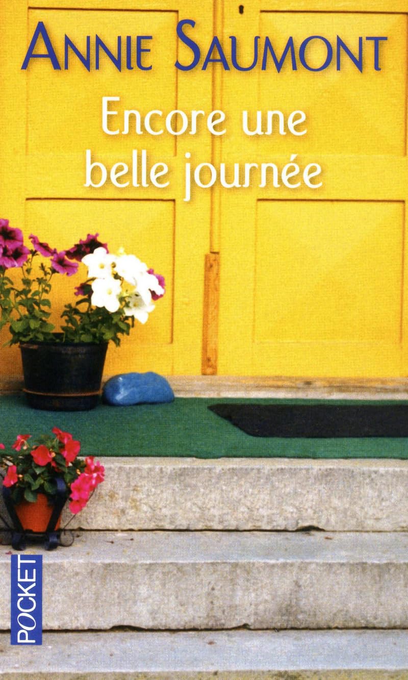 Encore une belle journée 9782266209908