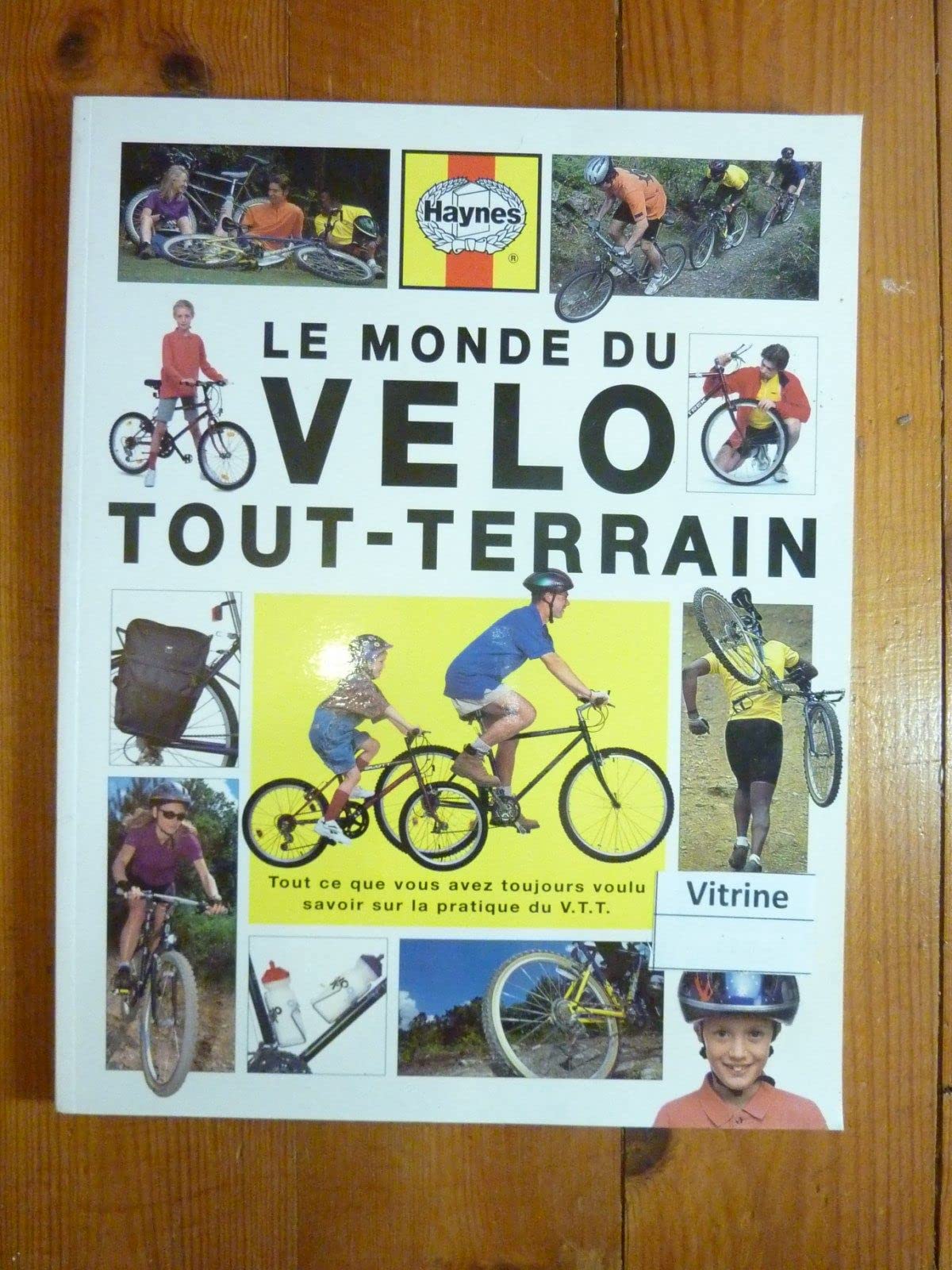 Le Monde Du Velo Tout-Terrain 9781859602058