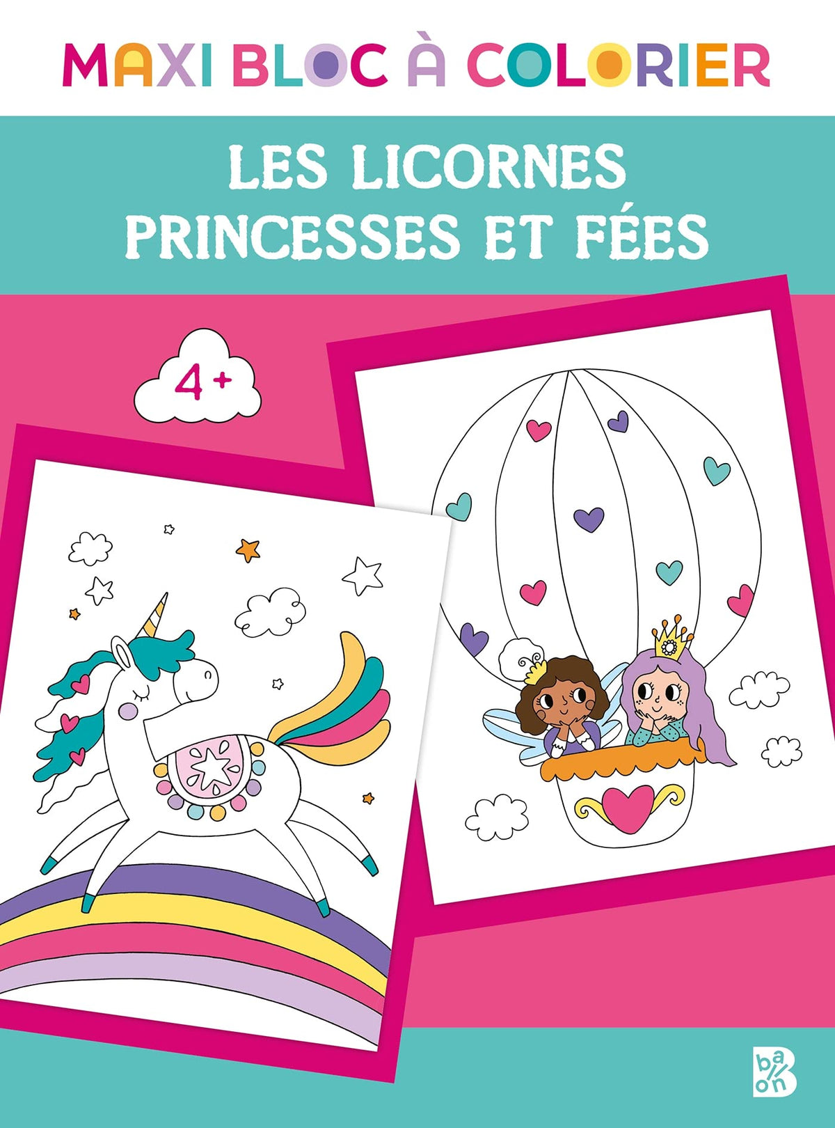 Maxi bloc à colorier - Princesses et fées + Licornes 9789403232294