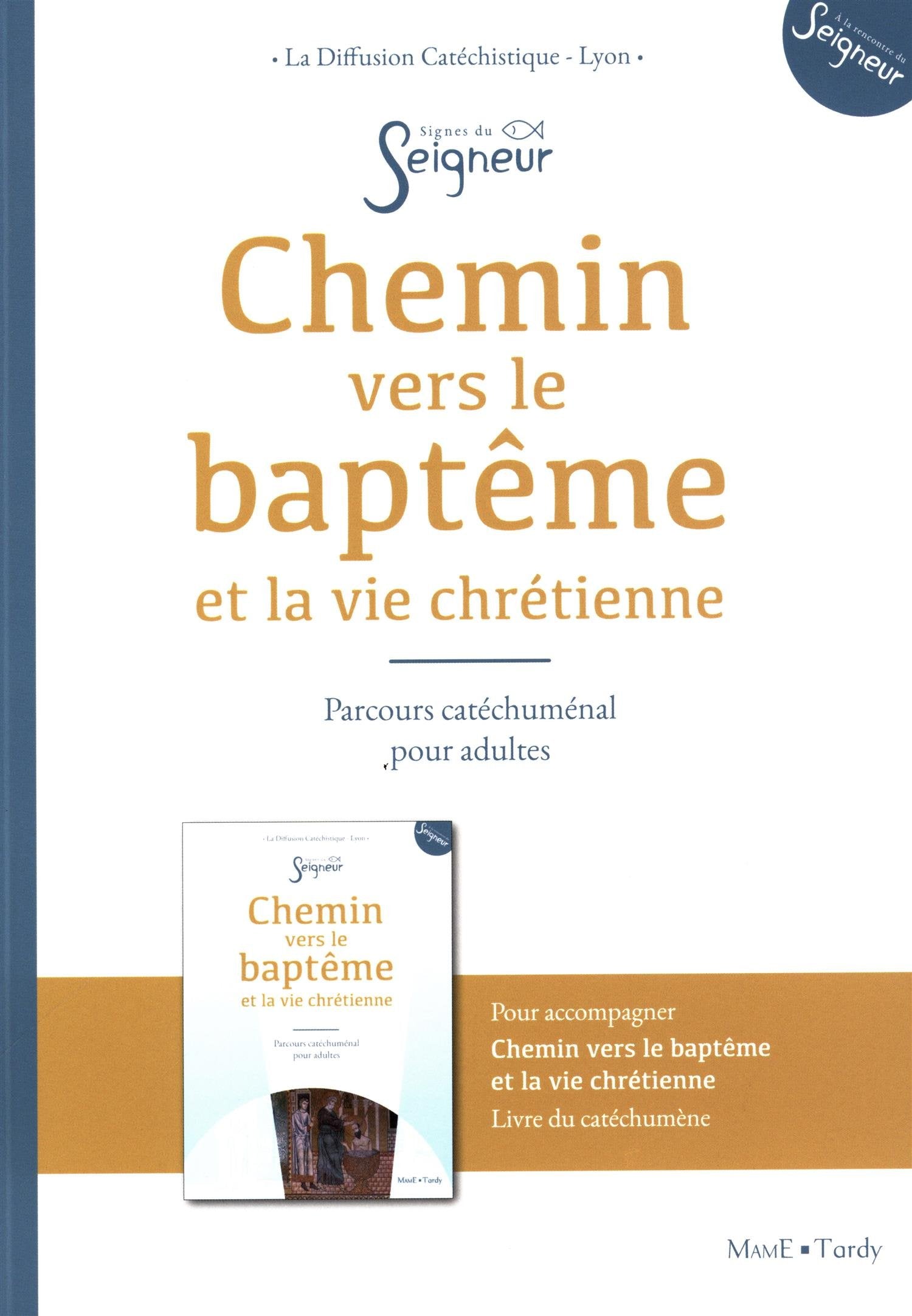 Chemin vers le baptême - adulte - doc accompagnateur 9782710505921