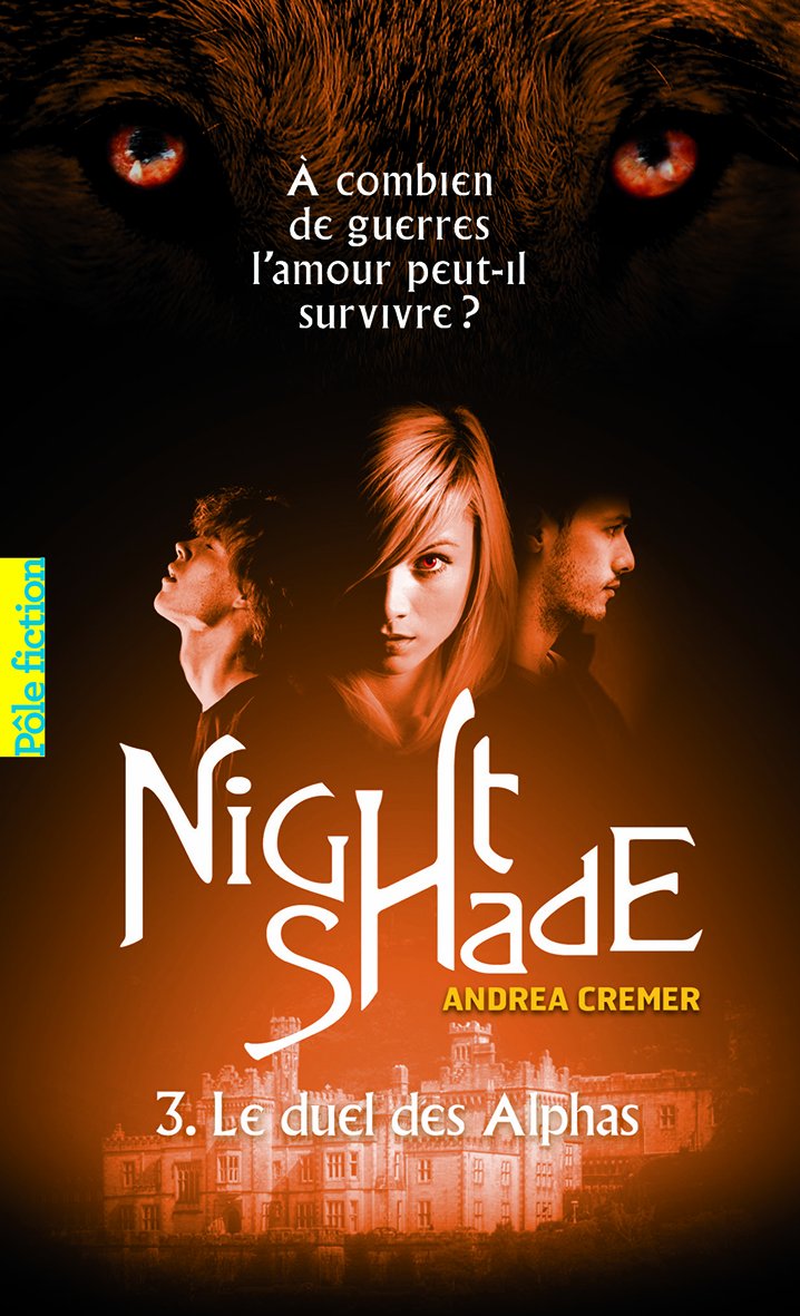 Nightshade (Tome 3-Le duel des Alphas) 9782070660476