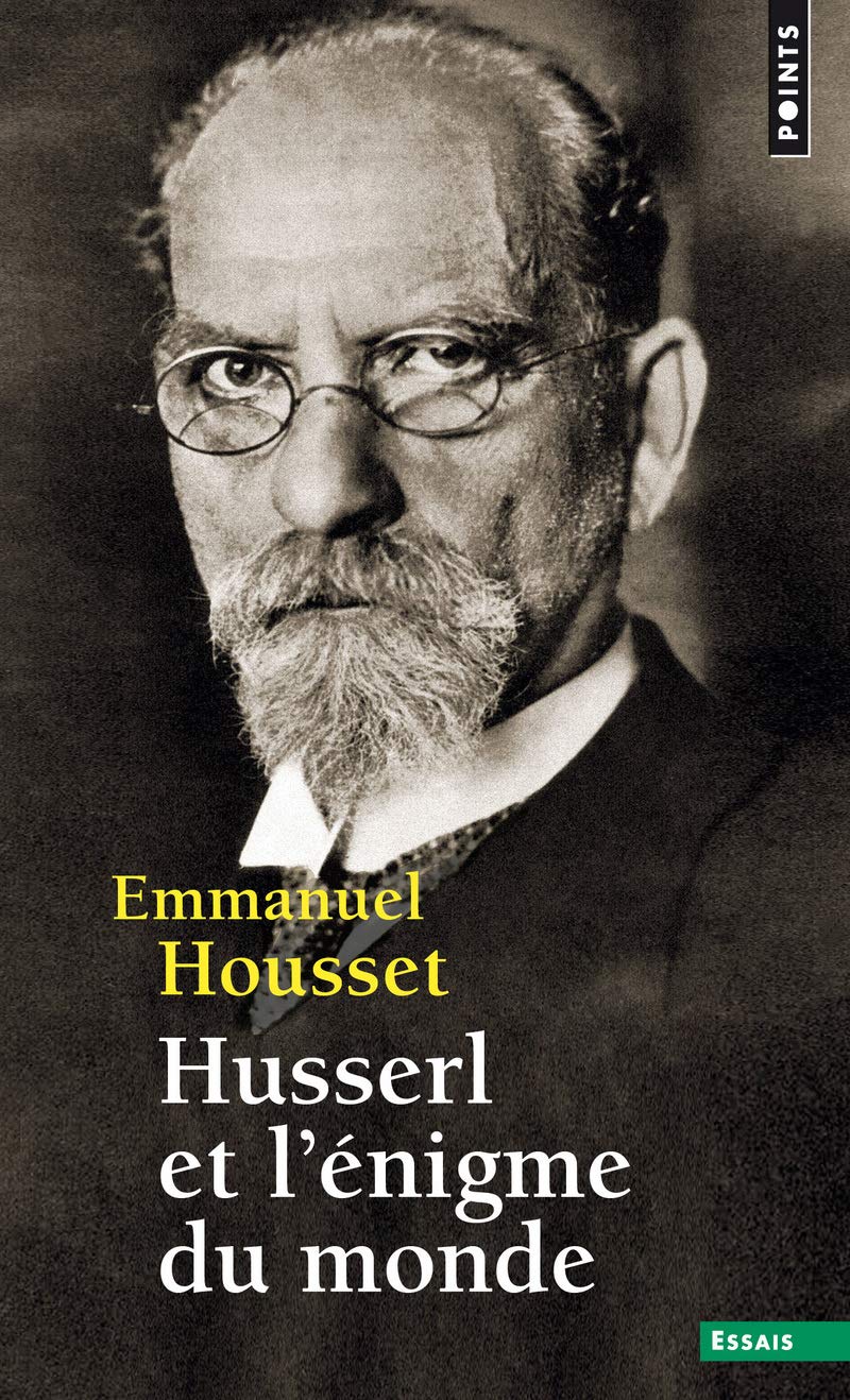 Husserl et l'énigme du monde 9782020338127