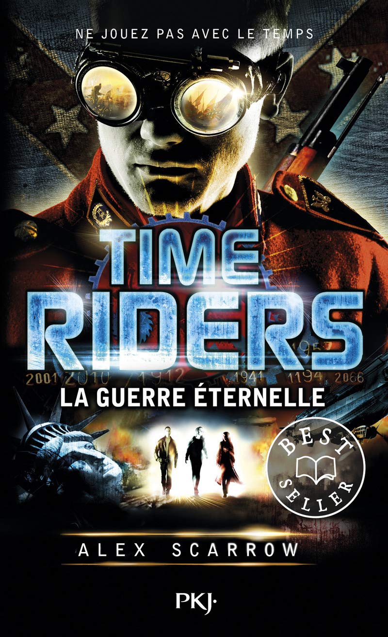 4. Time Riders : La Guerre éternelle 9782266258142