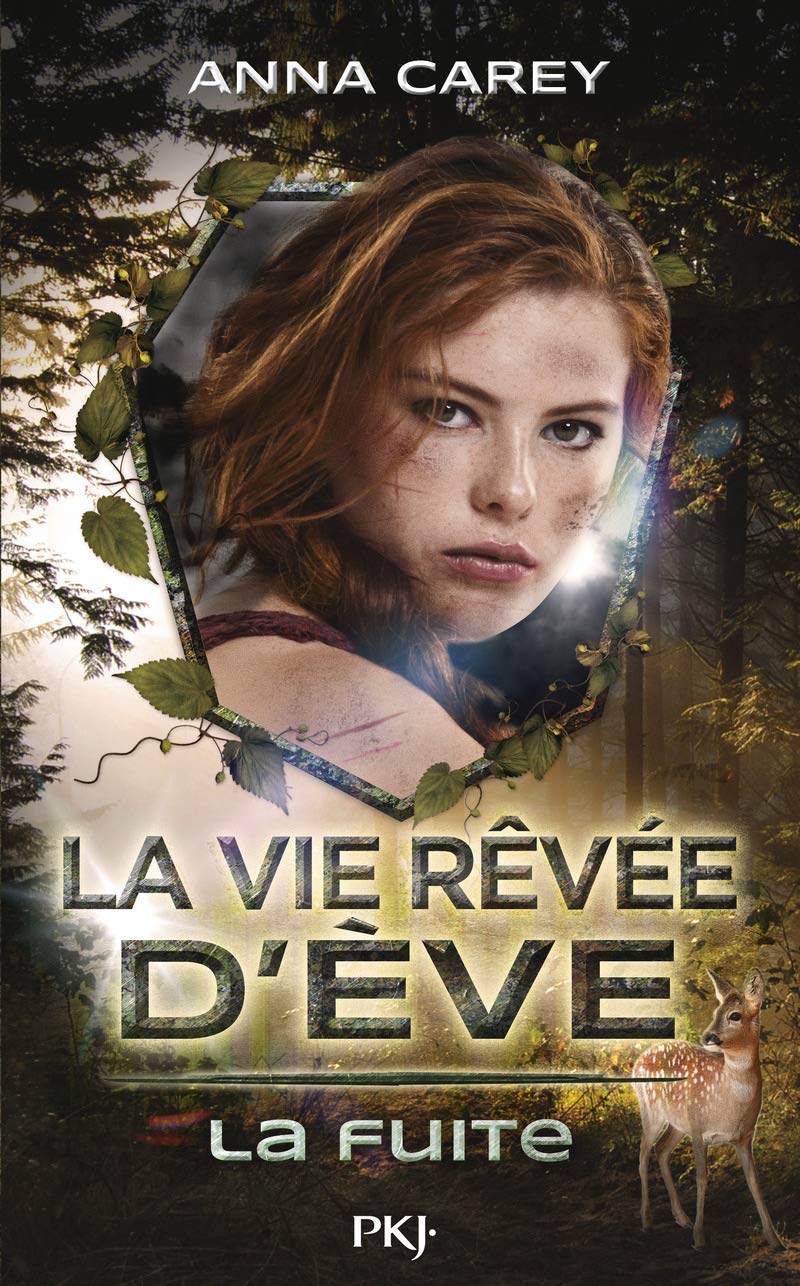 1. La vie rêvée d'Éve - La fuite 9782266218917